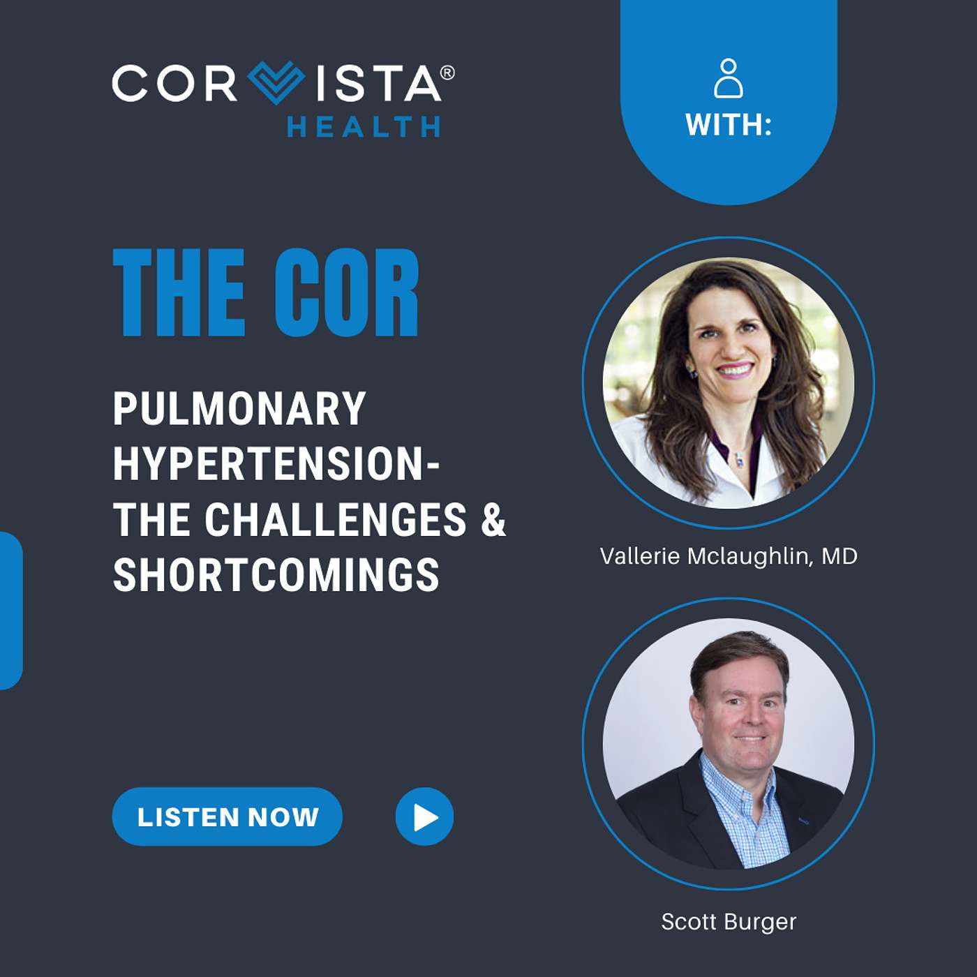 Episode 3: Pulmonary Hypertension - The Challenges and Shortcomings Episode 3: Pulmonary Hypertension - The Challenges and Shortcomings