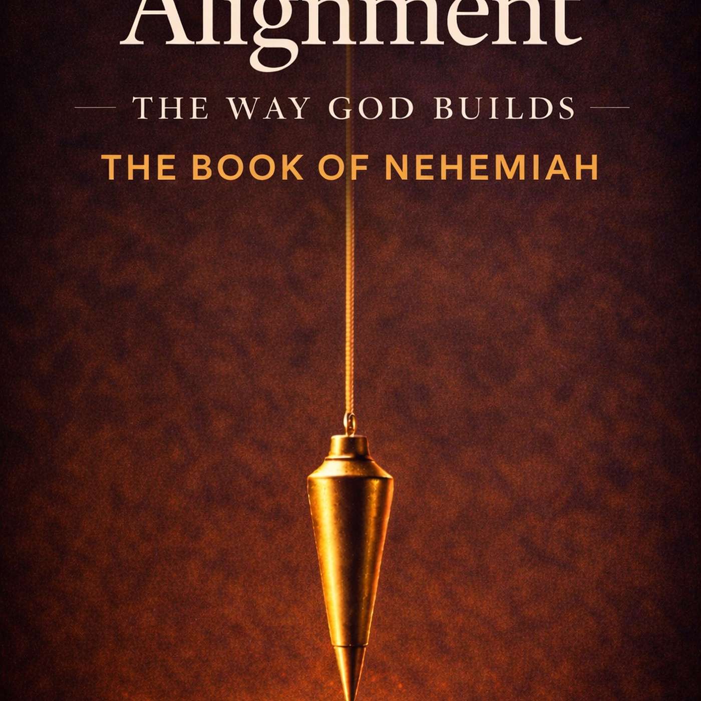 Alignment--Episode #12--"Covenant That Commits"