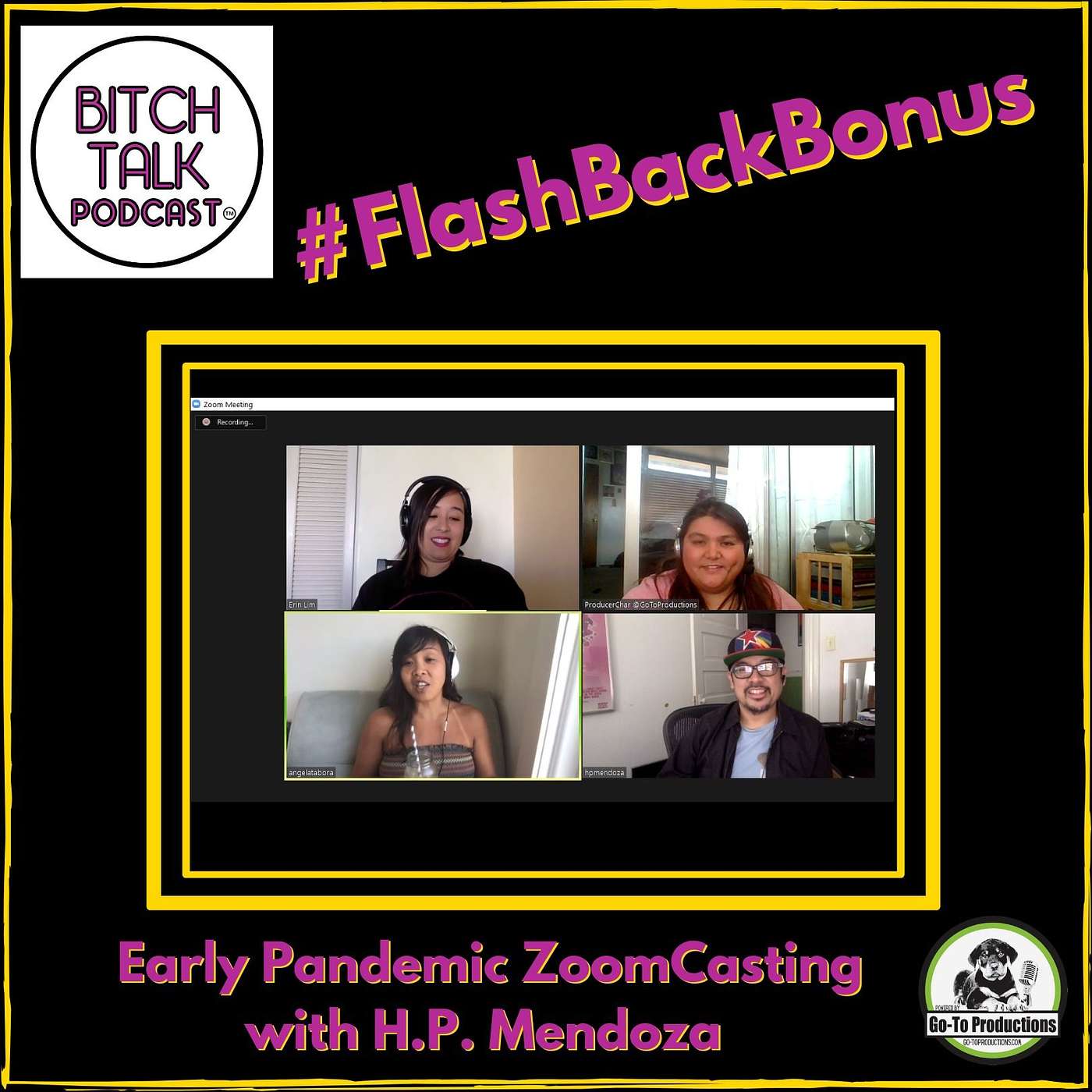 FlashBackFriday - Early Pandemic Zoom with Director H.P. Mendoza