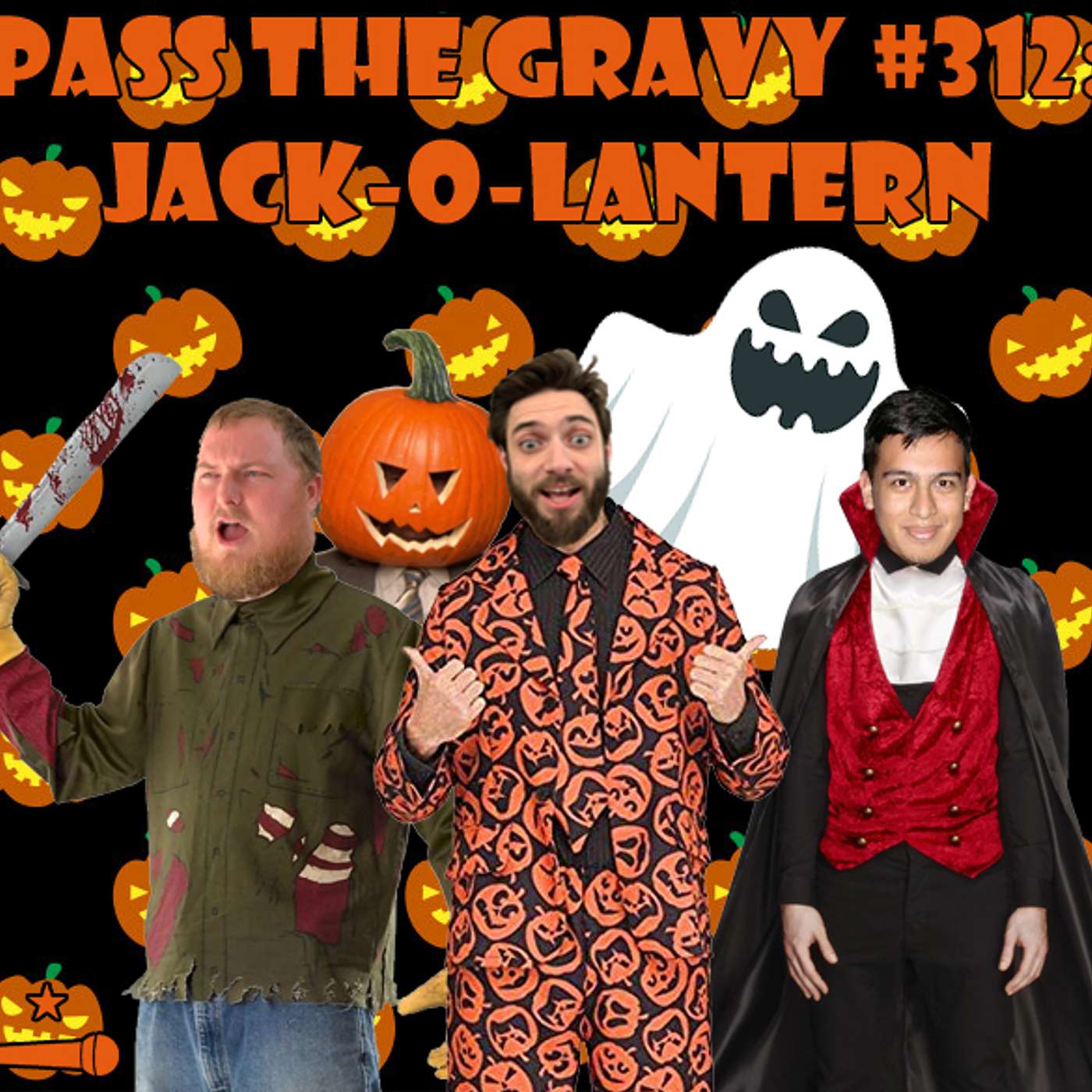 Pass The Gravy #312: Jack-O-Lantern