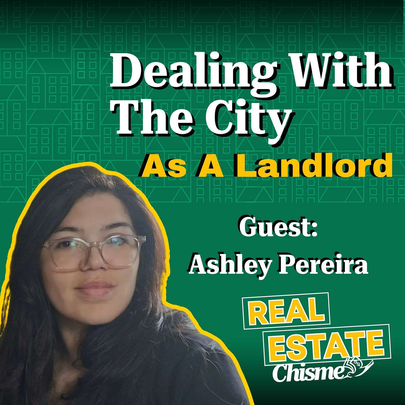 33. Dealing With the City as a Landlord | with Ashley Pereira episode artwork