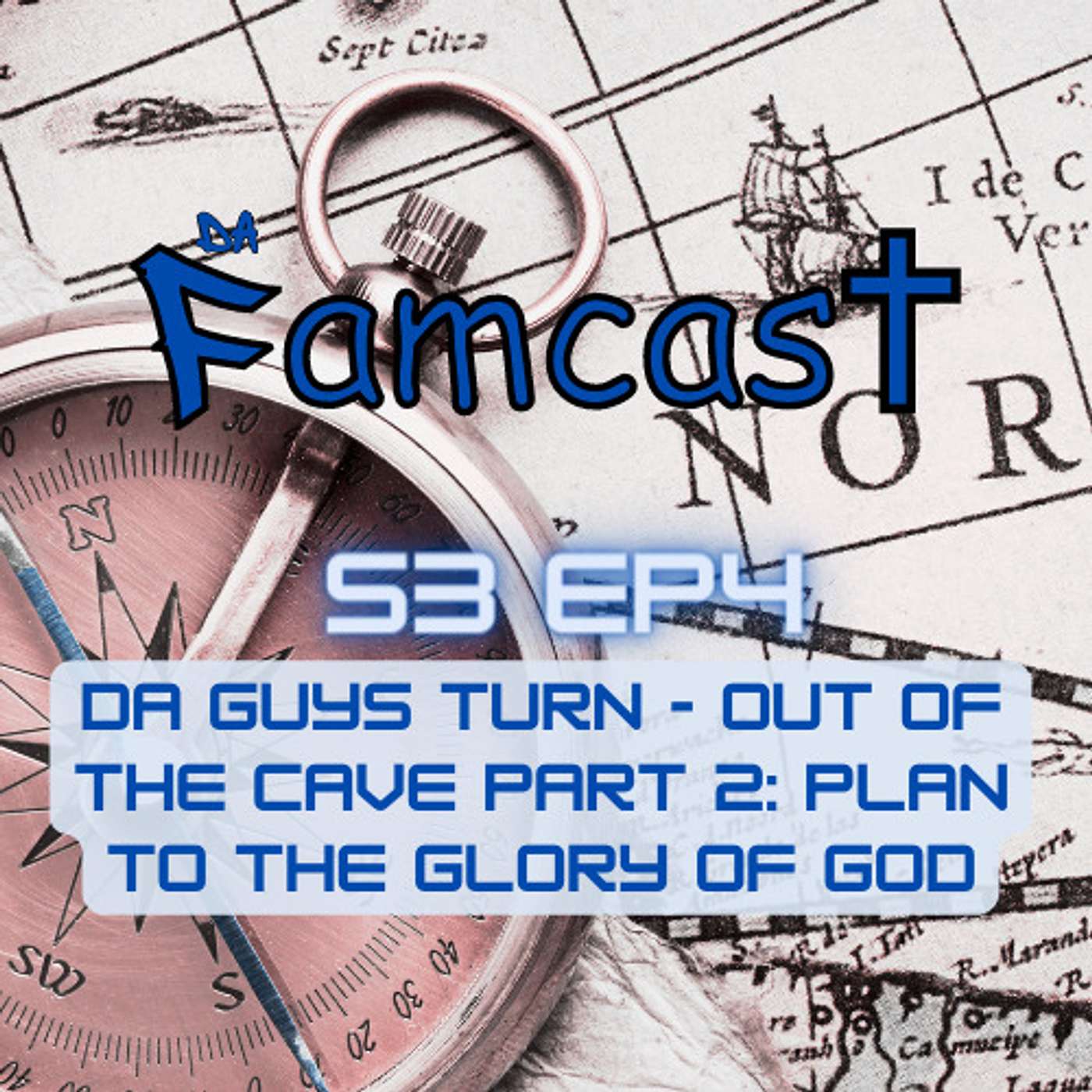 Da Guys Turn - Out Of The Cave Part 2:Plan to the glory of God Da Guys Turn - Out Of The Cave Part 2:Plan to the glory of God