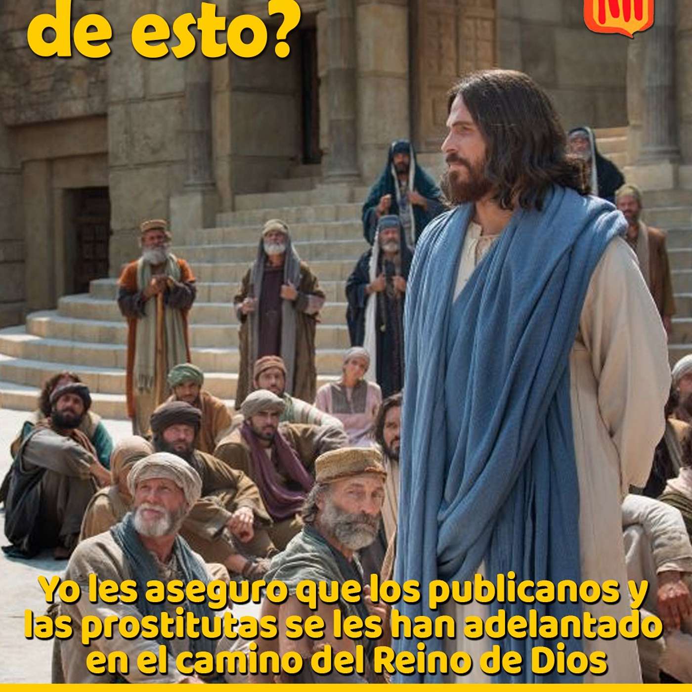 2023-10-01 San Mateo 21, 28-32 Domingo XXVI Tiempo Ordinario