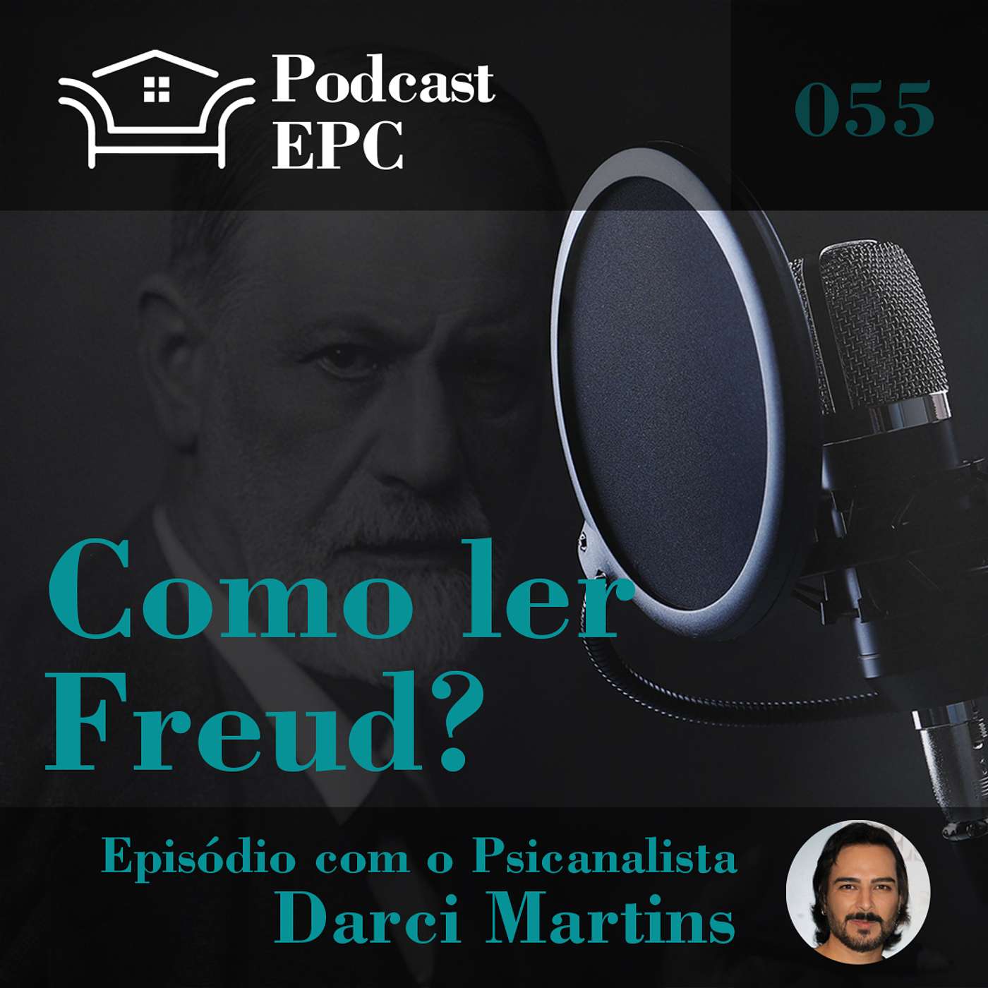 055 – Como ler Freud? (com psicanalista Darci Martins)