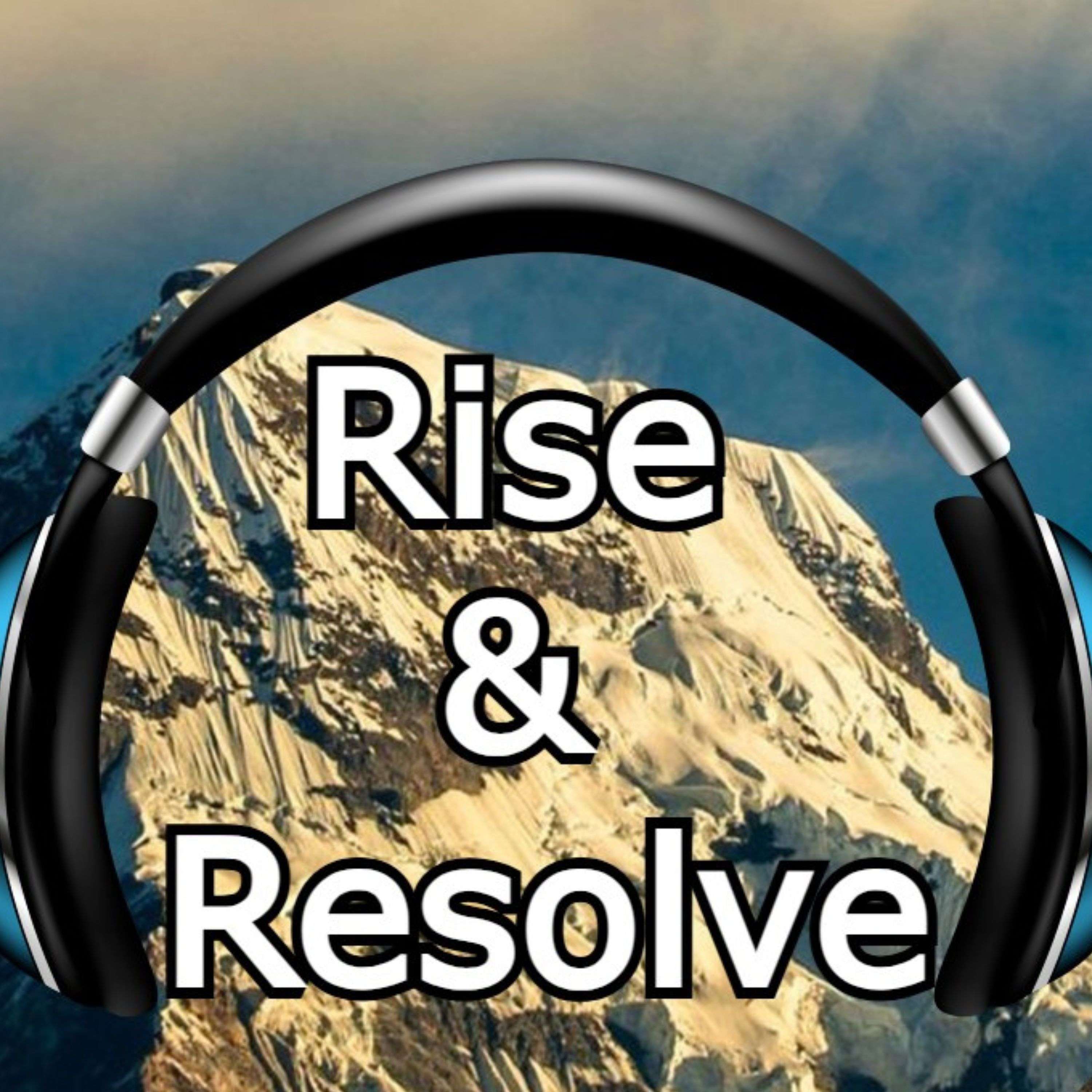Rise & Resolve