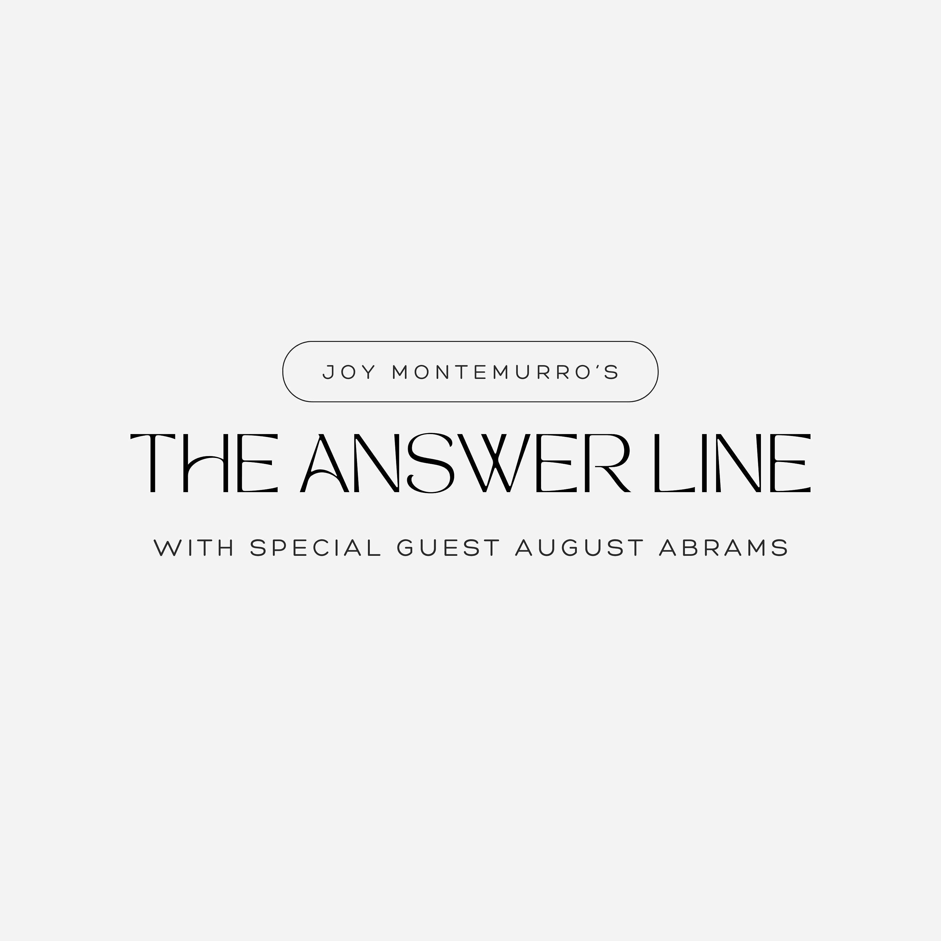 The Answer Line - Joy's Podcast