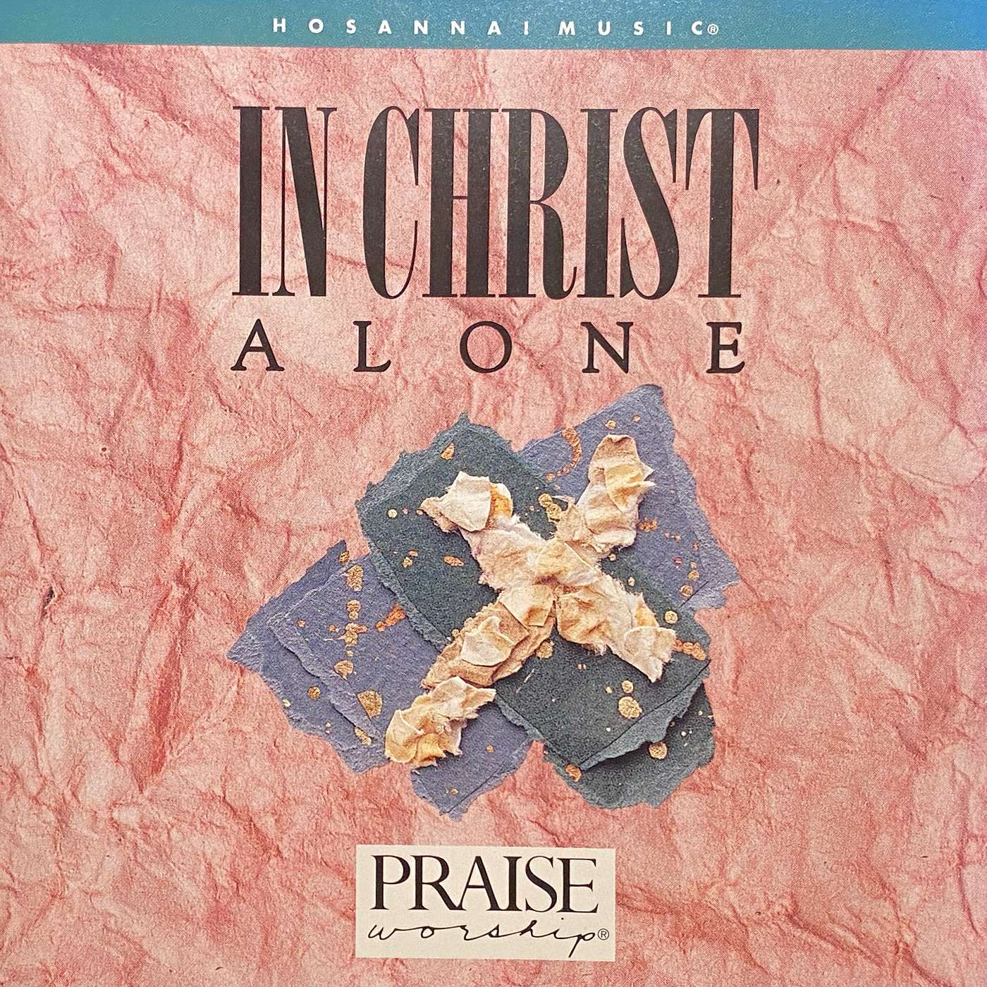In Christ Alone In Christ Alone
