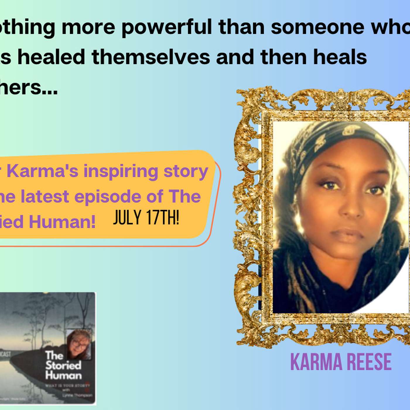 How Karma overcame her karma! Spiritual advisor, podcast host now helps many people heal