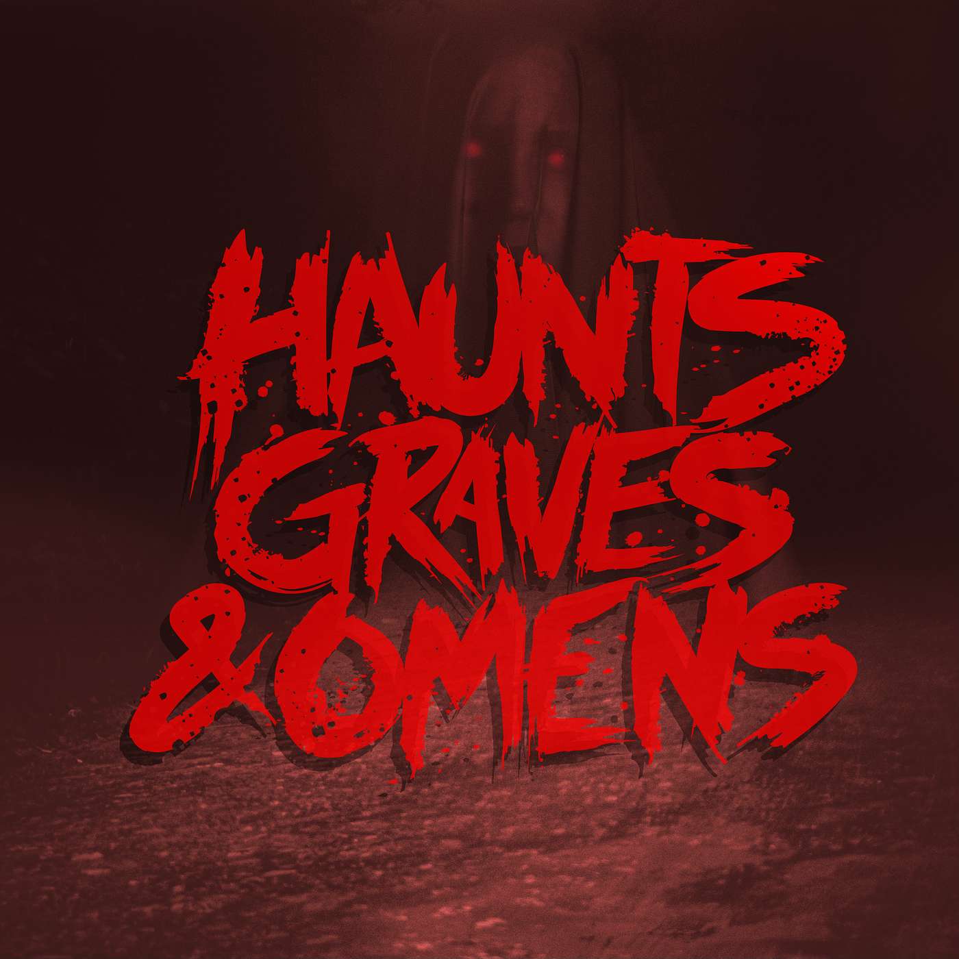 Haunts, Graves, & Omens