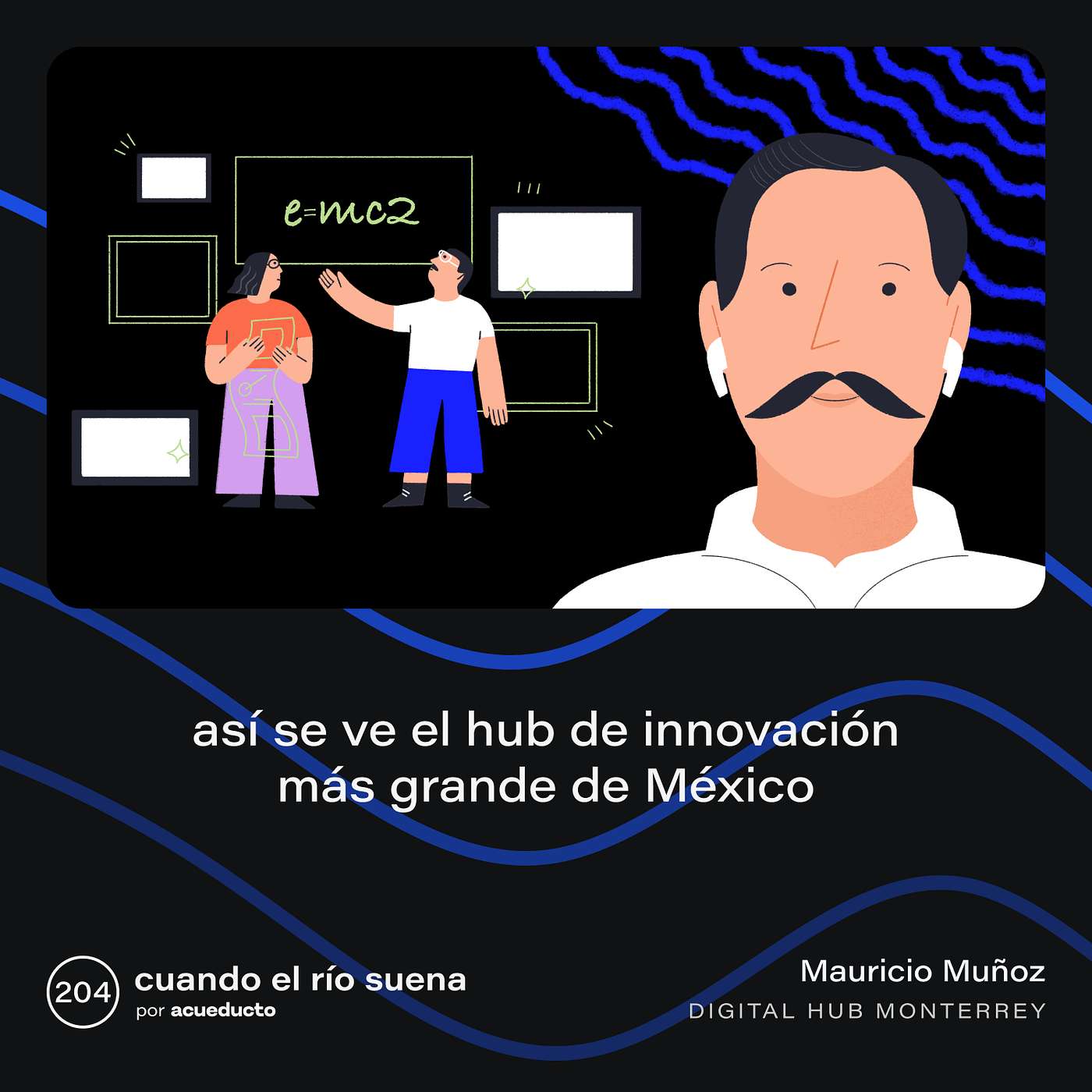 Startups, tecnología e innovación - Cuando el río suena