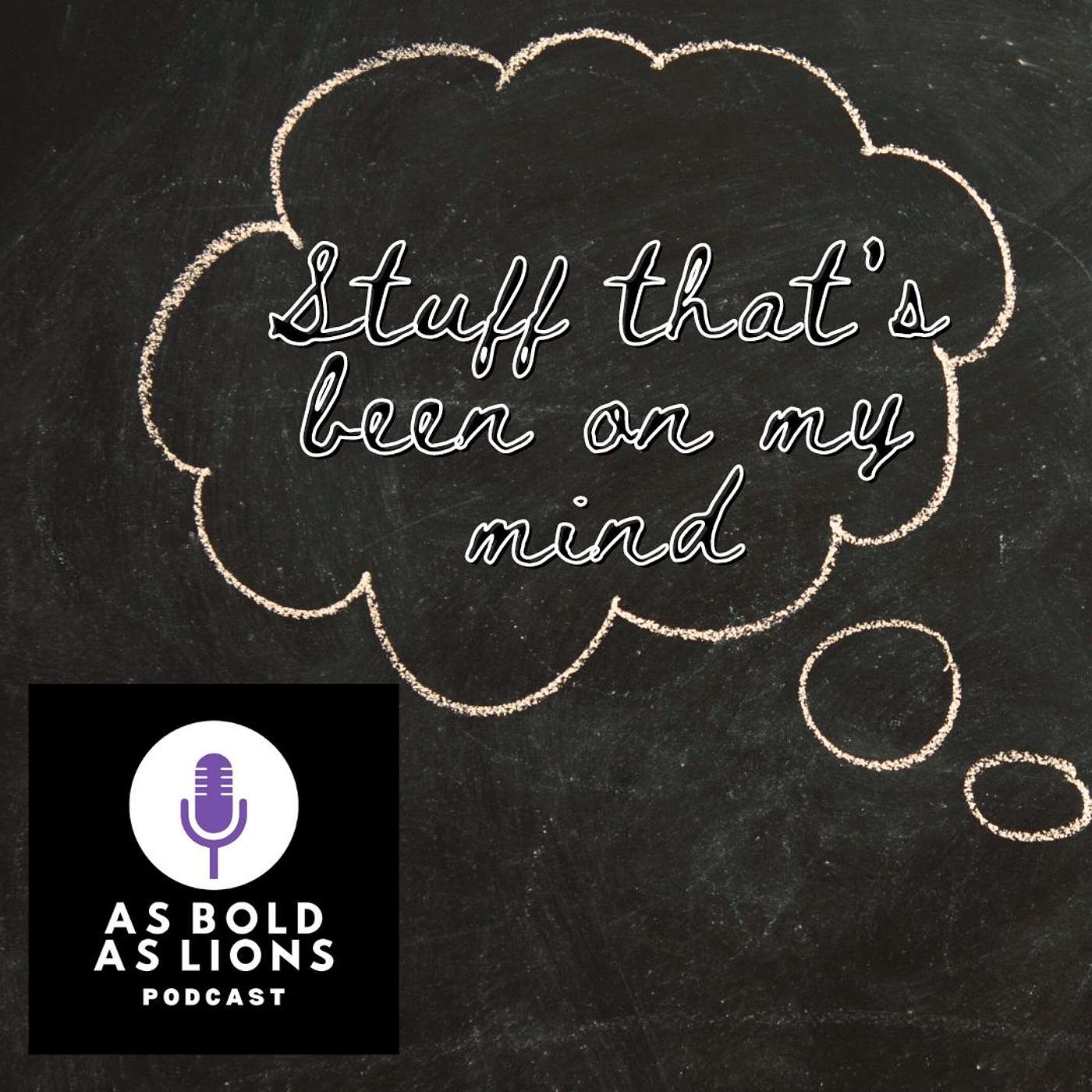 As Bold As Lions Podcast