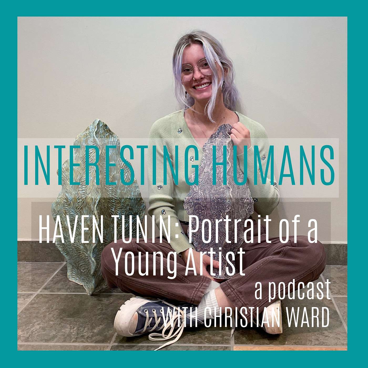 HAVEN TUNIN: PORTRAIT OF A YOUNG ARTIST