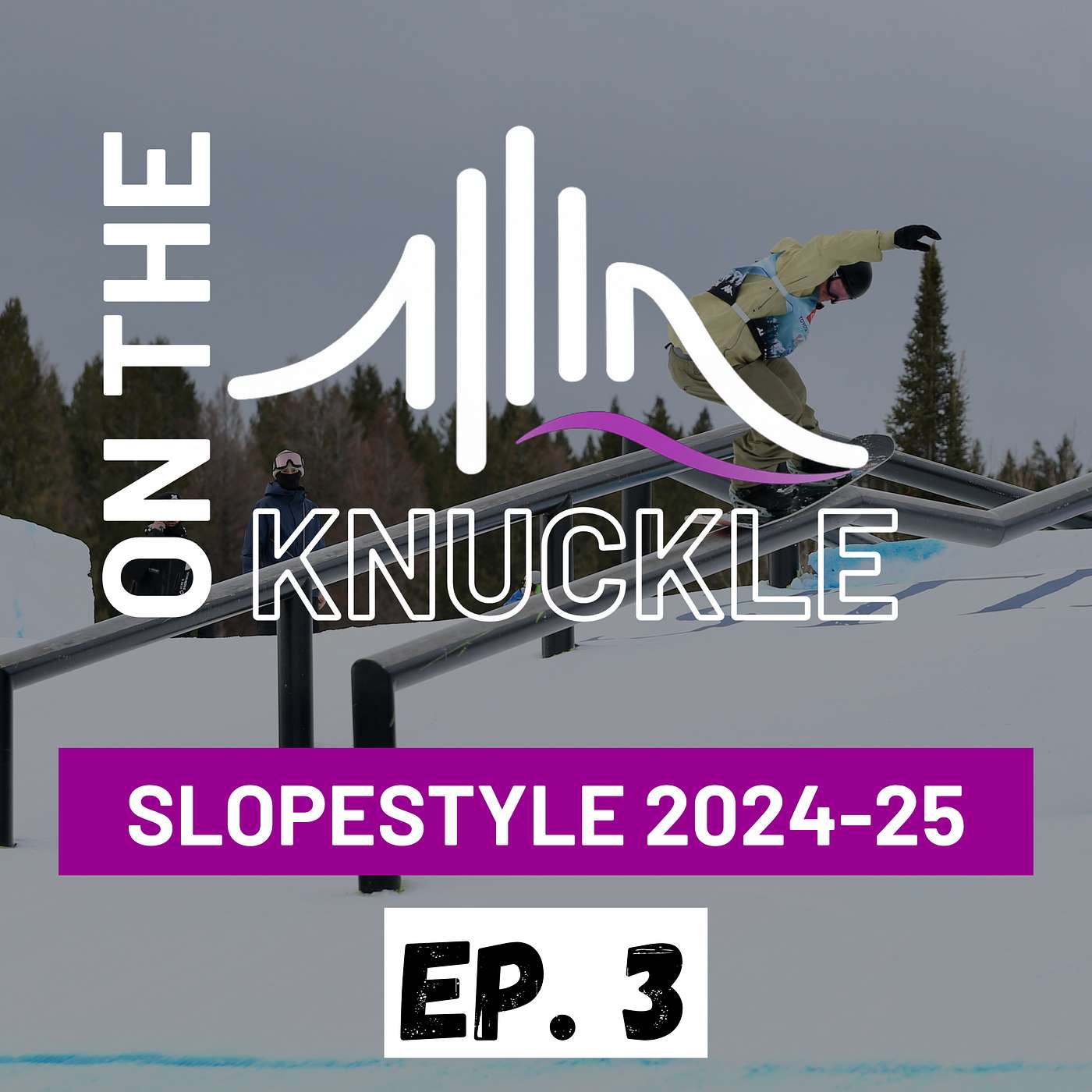 S1E3 - Slopestyle 2024-25 Recap episode artwork