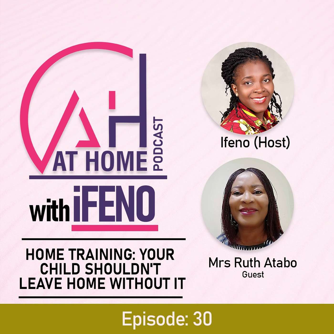At Home with Ifeno Podcast