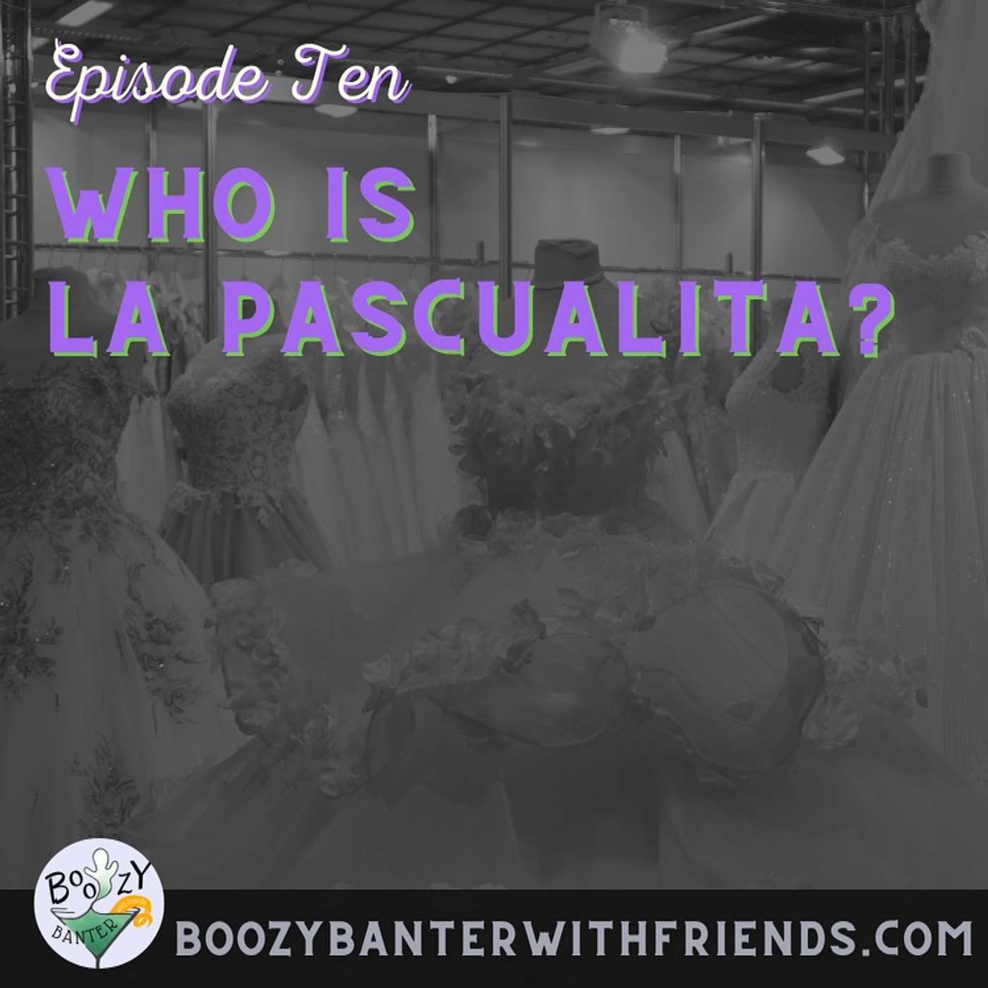 Who is La Pascualita?