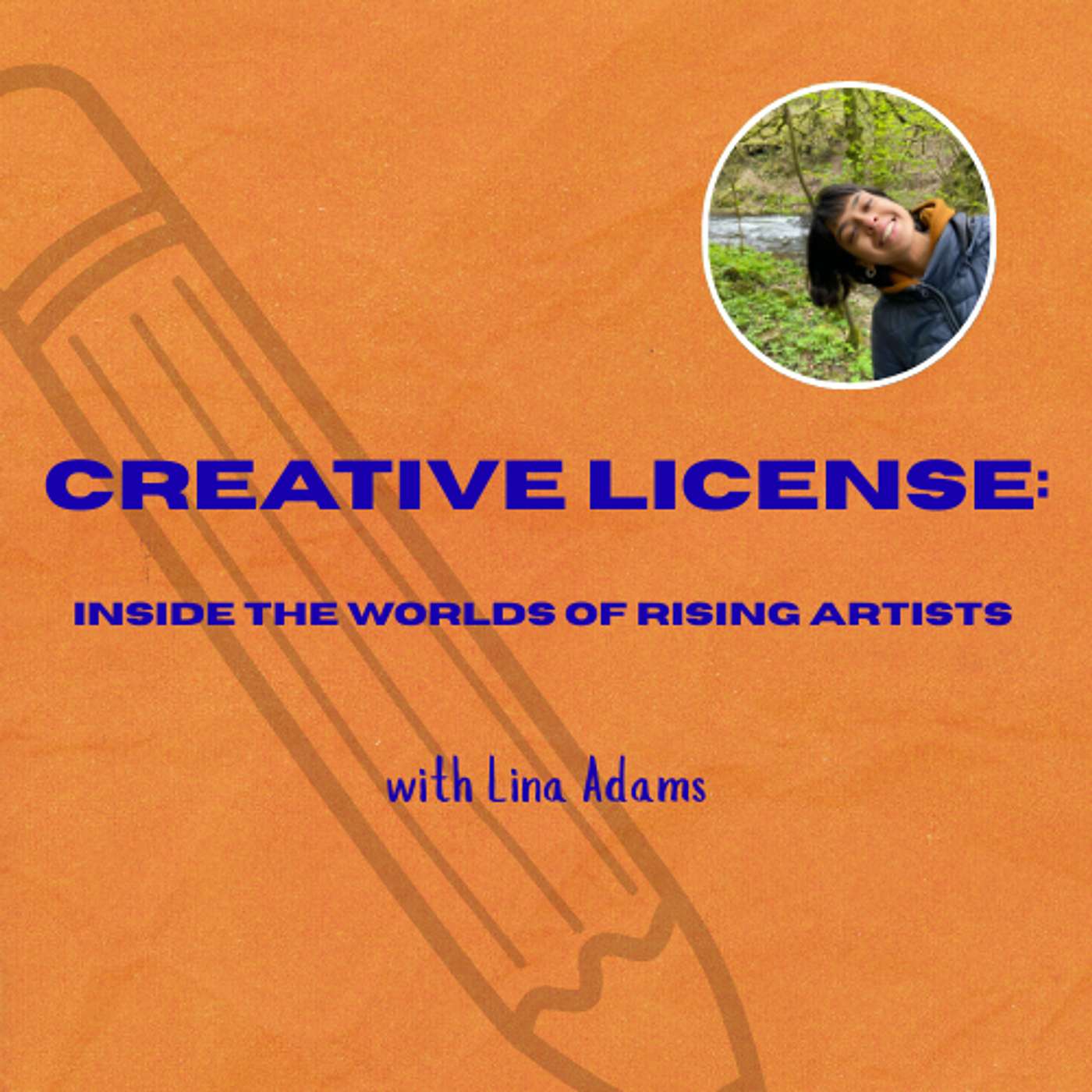 Creative License: Inside the Worlds of Rising Artists