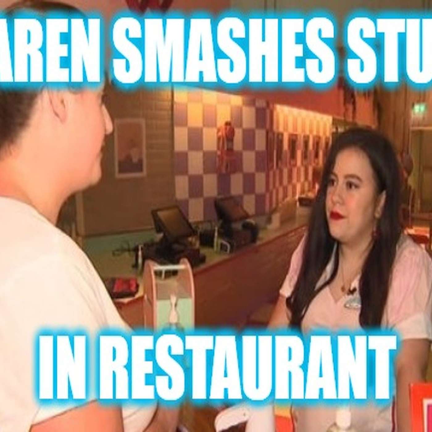 Helios Blog 196 | Karen Smashes Stuff in Restaurant to NO CONSEQUENCE