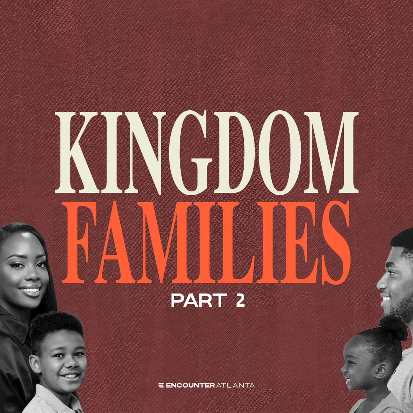 Kingdom Families, Part 2 episode artwork