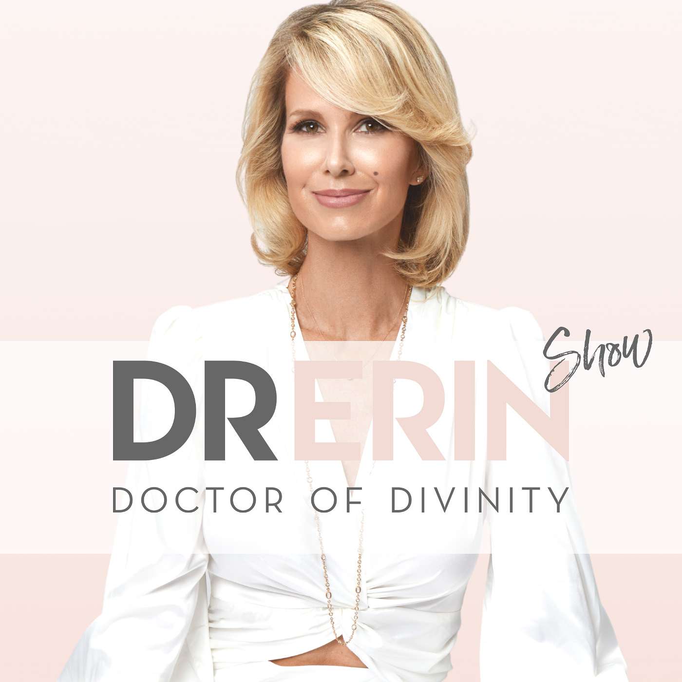 Spirituality and Manifesting with Dr. Erin Show podcast artwork