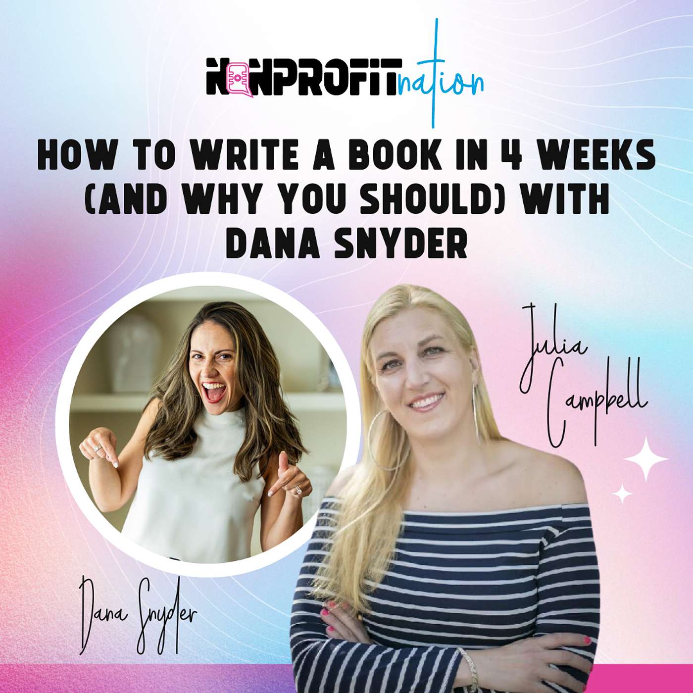 How to Write a Book in 4 Weeks (and Why You Should) with Dana Snyder