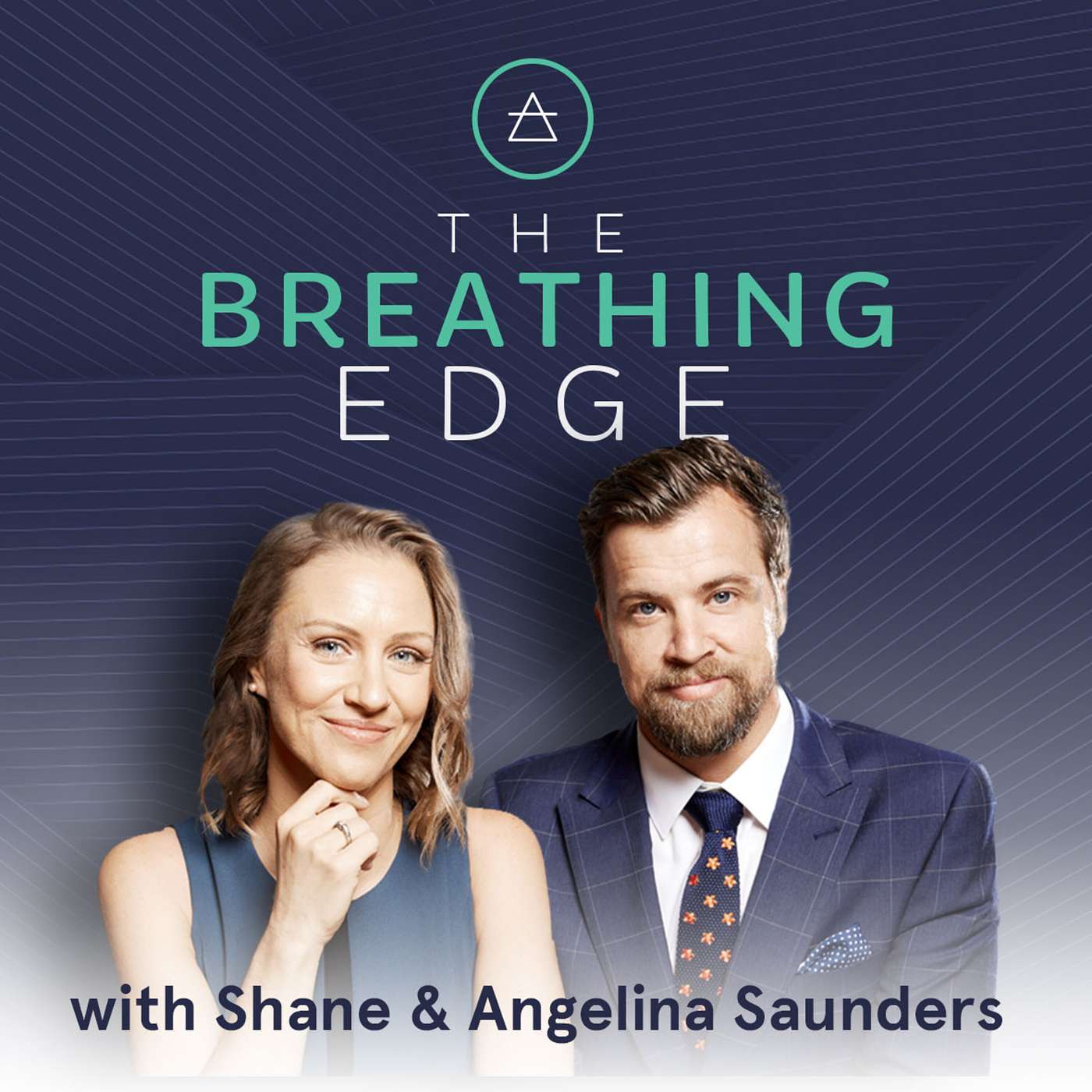 The Breathing Edge with Shane and Angelina Saunders Podcast