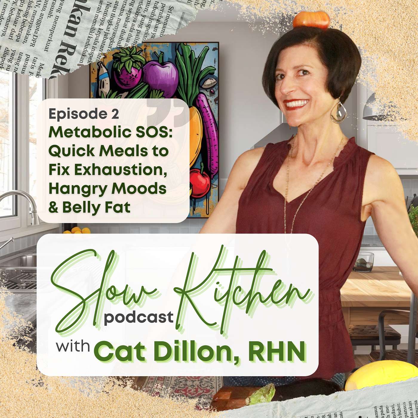 EPISODE 2 - "Metabolic SOS: Quick Meals to Fix Exhaustion, Hangry Moods & Belly Fat" episode artwork