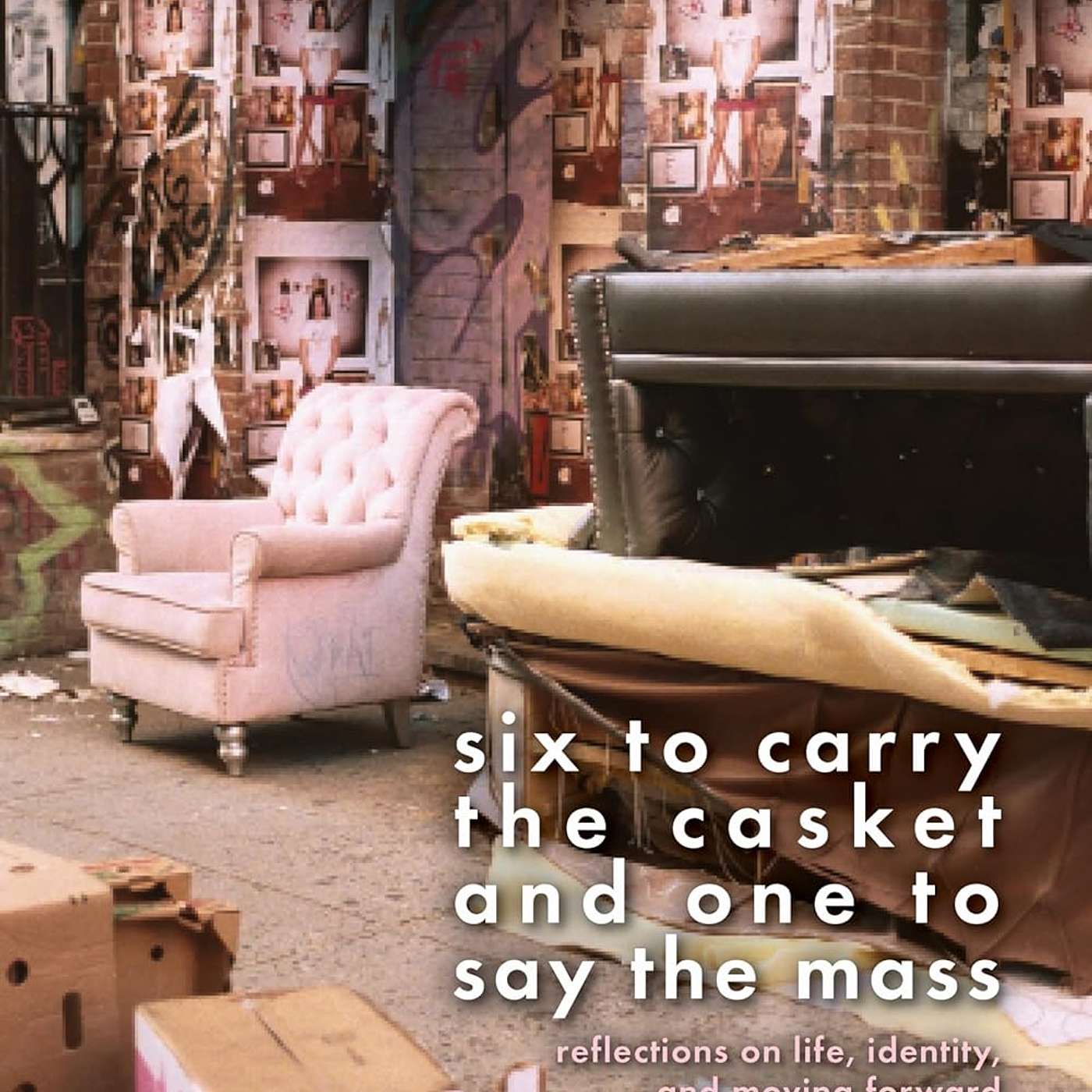 Six to Carry the Casket and One to Say the Mass with Bill Hulseman Six to Carry the Casket and One to Say the Mass with Bill Hulseman