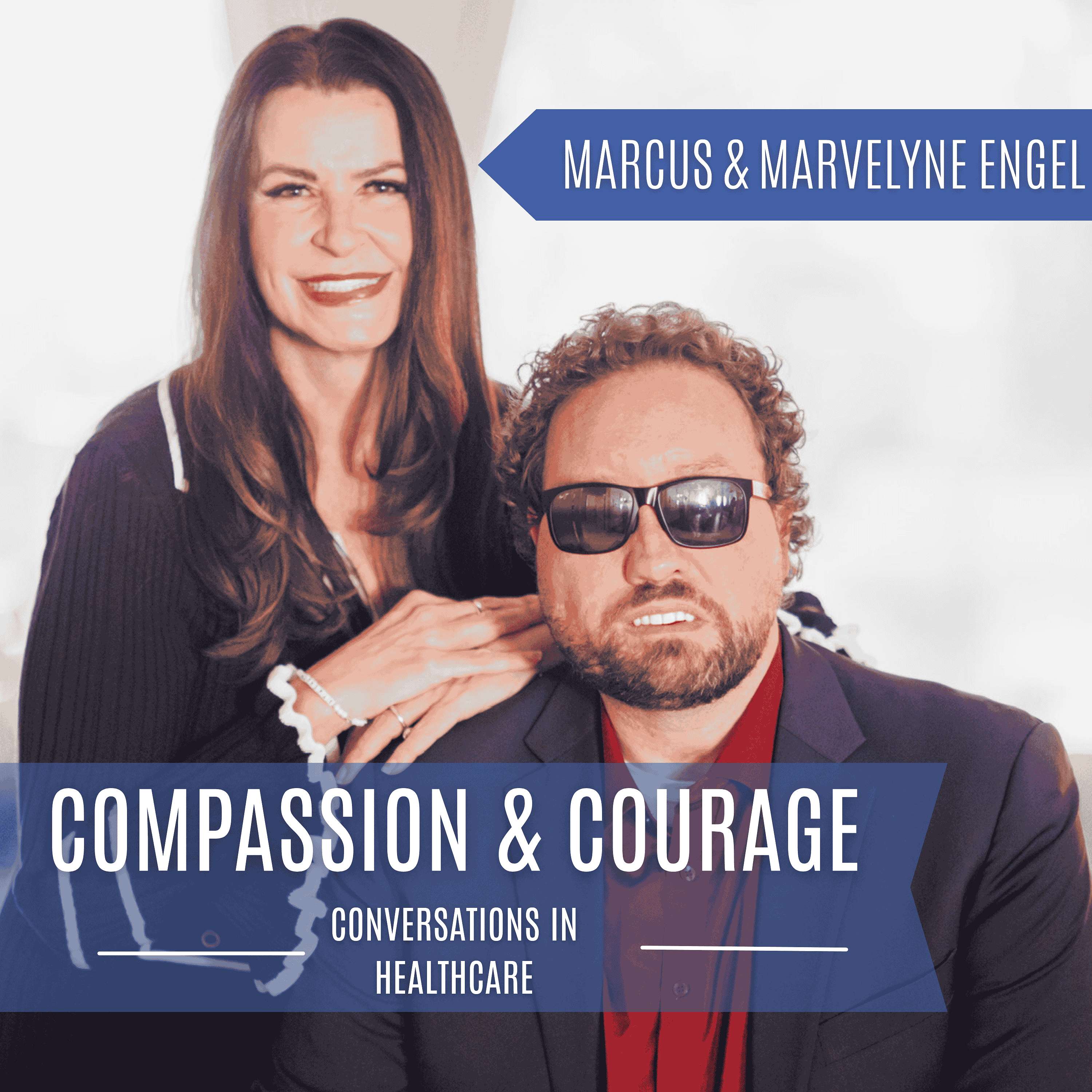 Compassion & Courage: Conversations in Healthcare