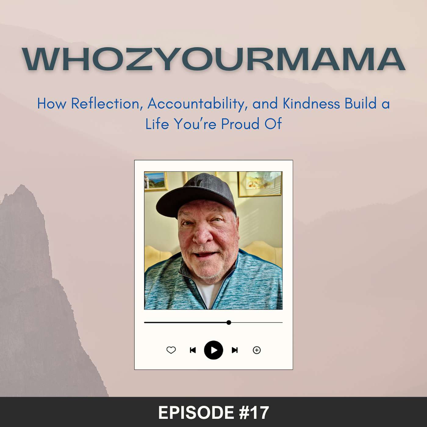How Reflection, Accountability, and Kindness Build a Life You’re Proud Of episode artwork