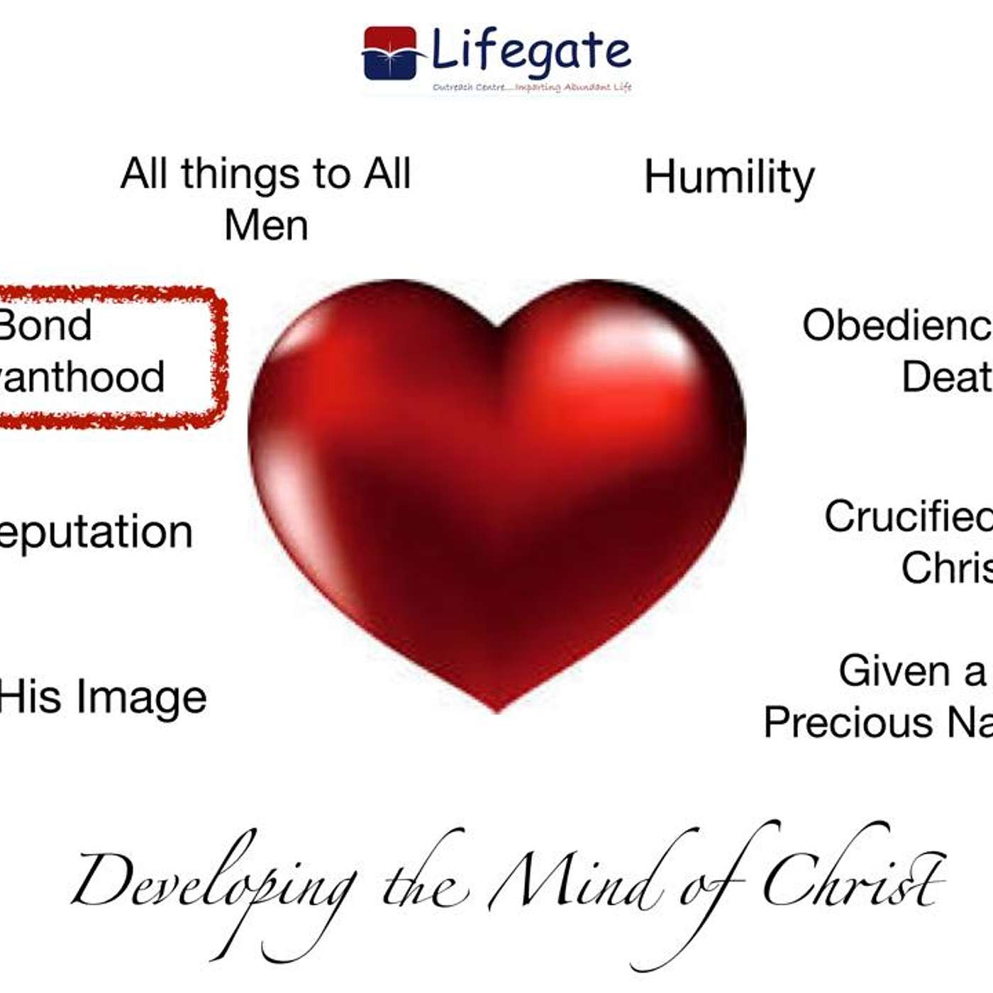 Developing the mind of Christ: Becoming a Bond Servant - 170219 episode artwork