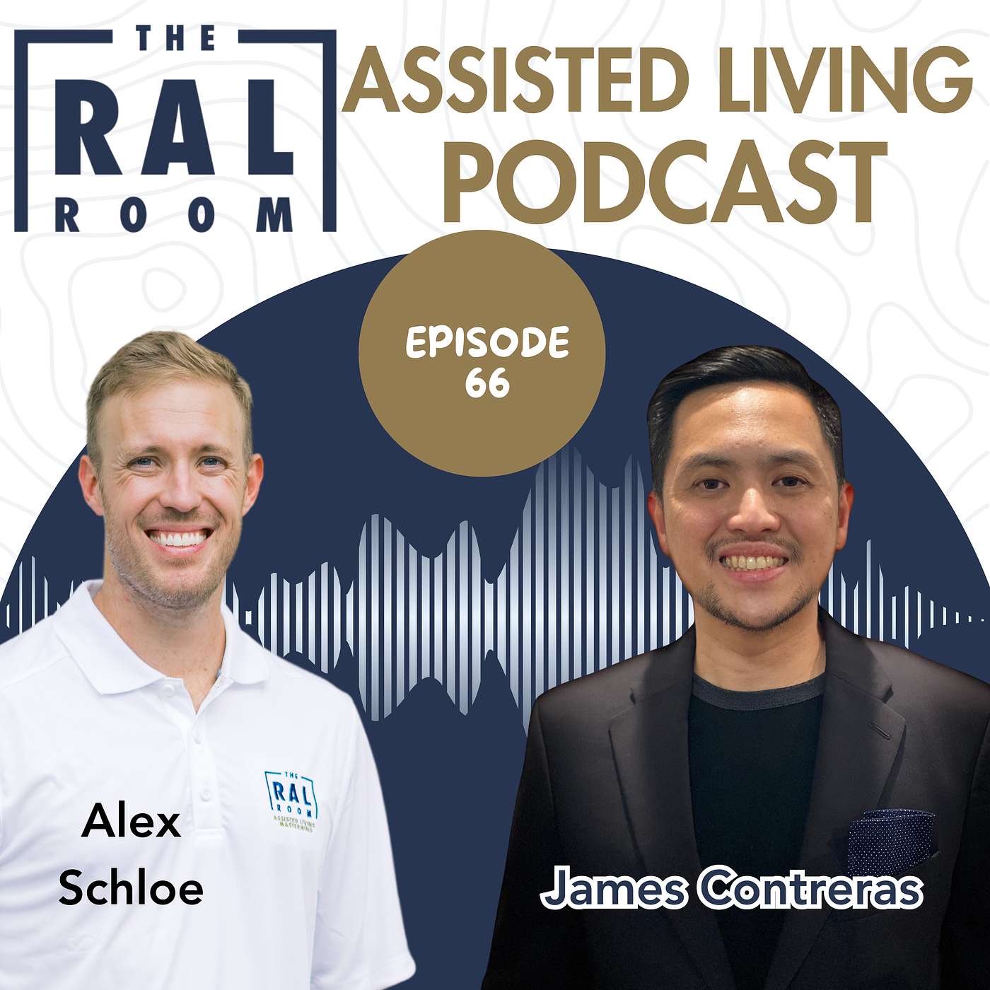 Scaling Residential Assisted Living Through Relationships with James Contreras Scaling Residential Assisted Living Through Relationships with James Contreras