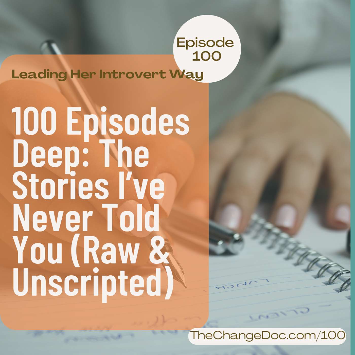 100: 100 Episodes Deep - The Black Introvert Woman Stories I've Never Told You