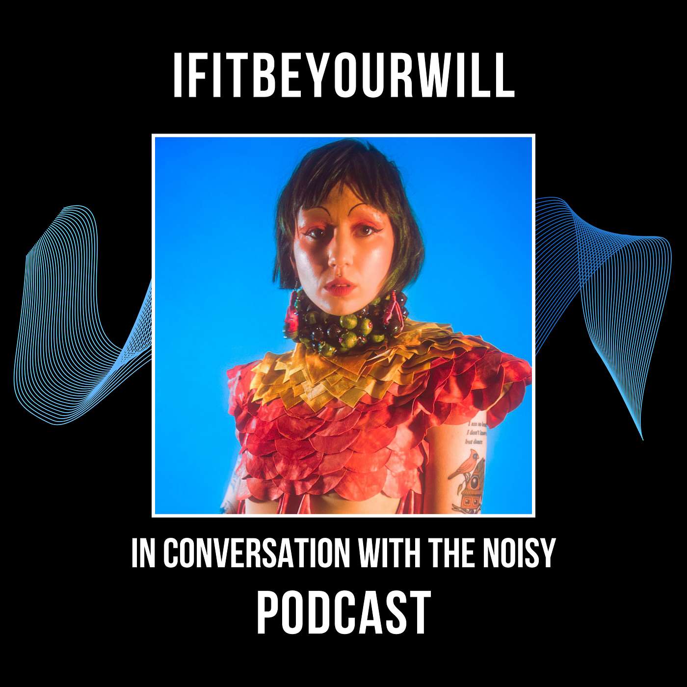 ifitbeyourwill S06E08 • The Noisy