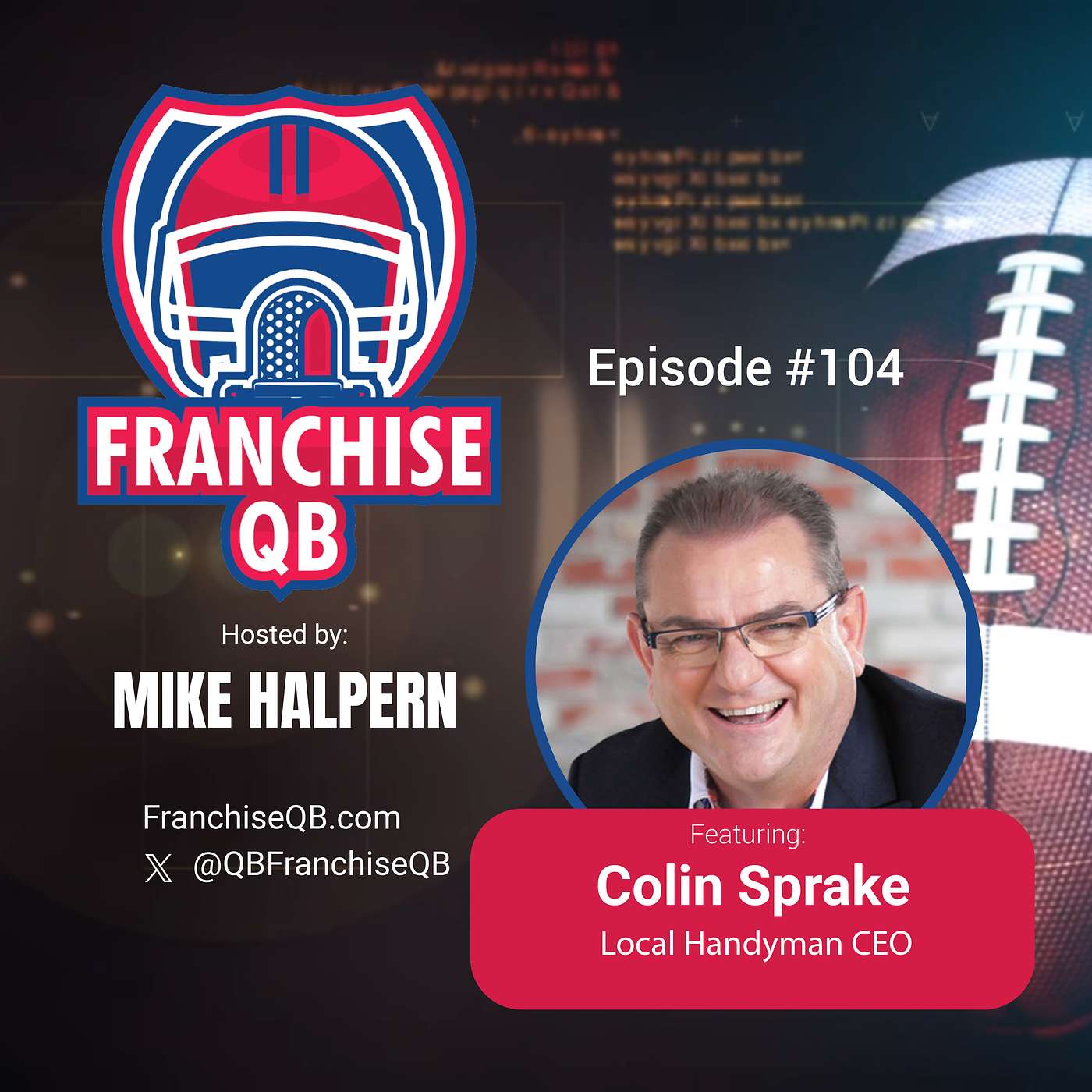 Episode 104:  AI Futureproof | Building a Handyman Multi-Million Dollar Empire with Colin Sprake