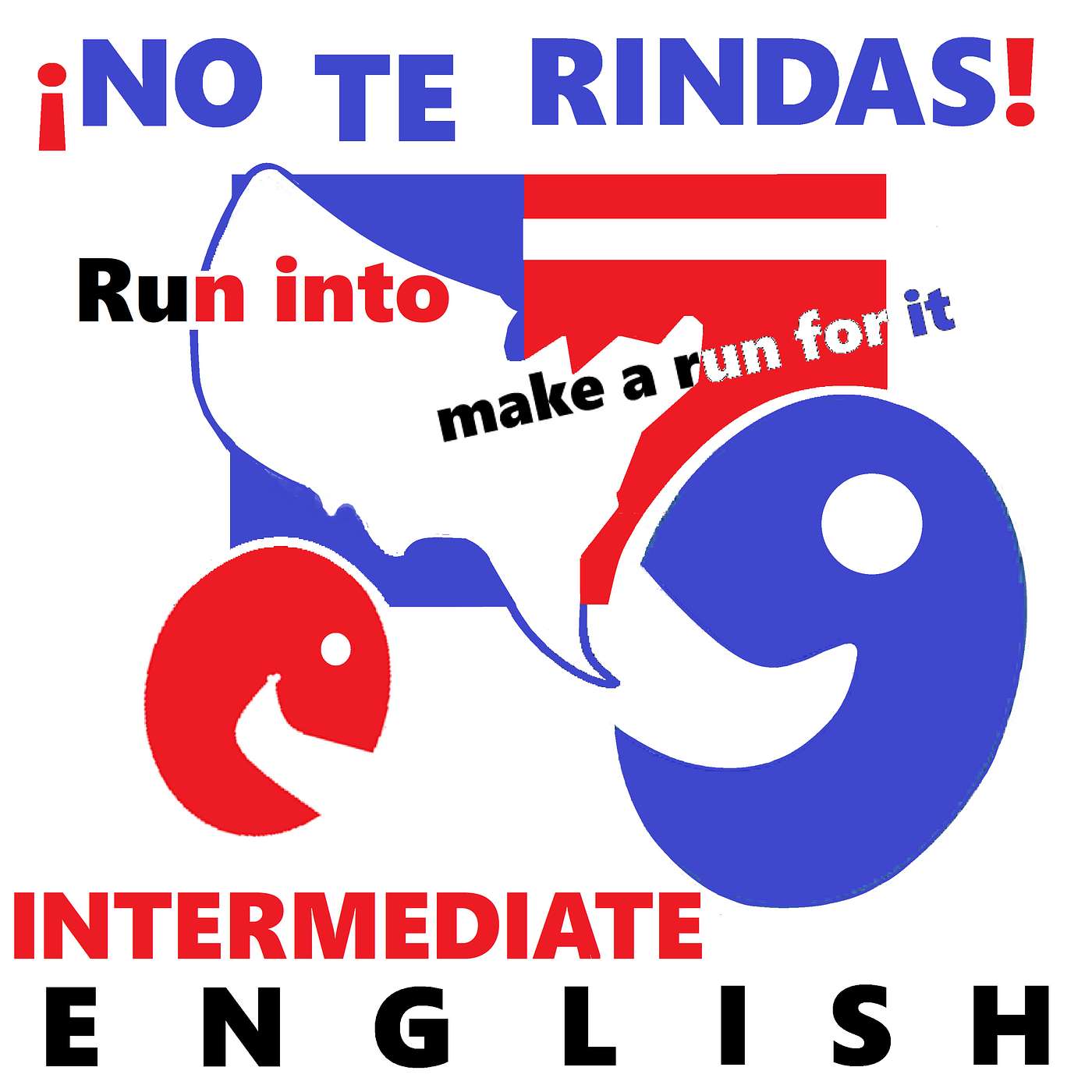 No Te Rindas Intermediate English