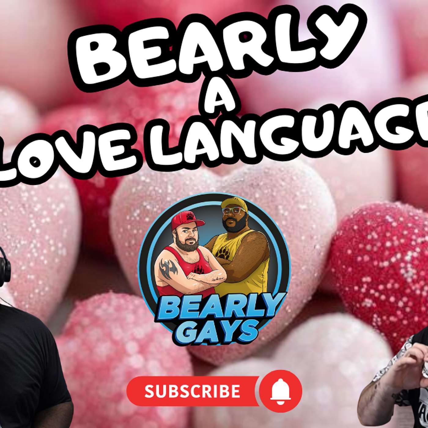 Bearly a Love Language - Ep. 55