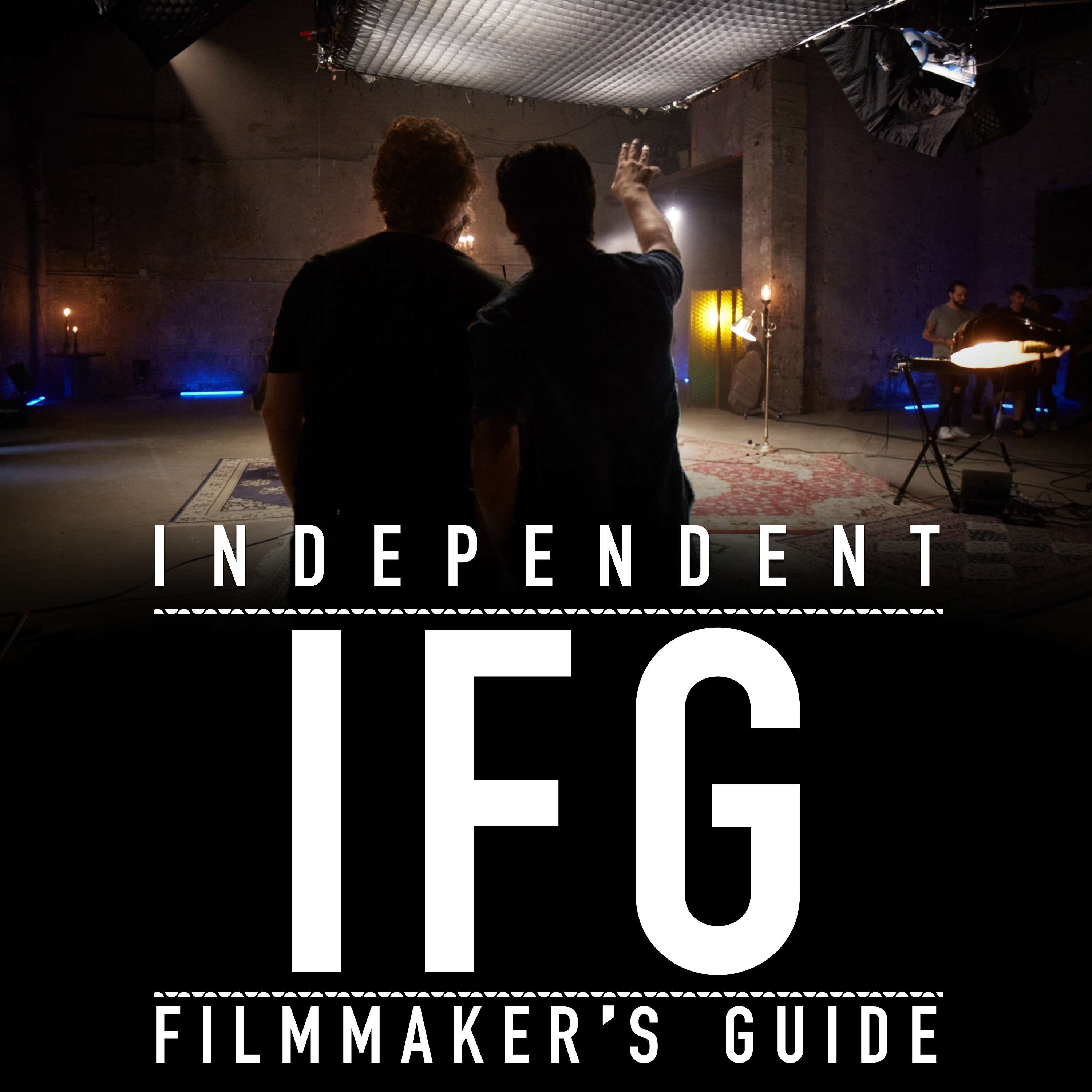 Independent Filmmaker\'s Guide | IFG