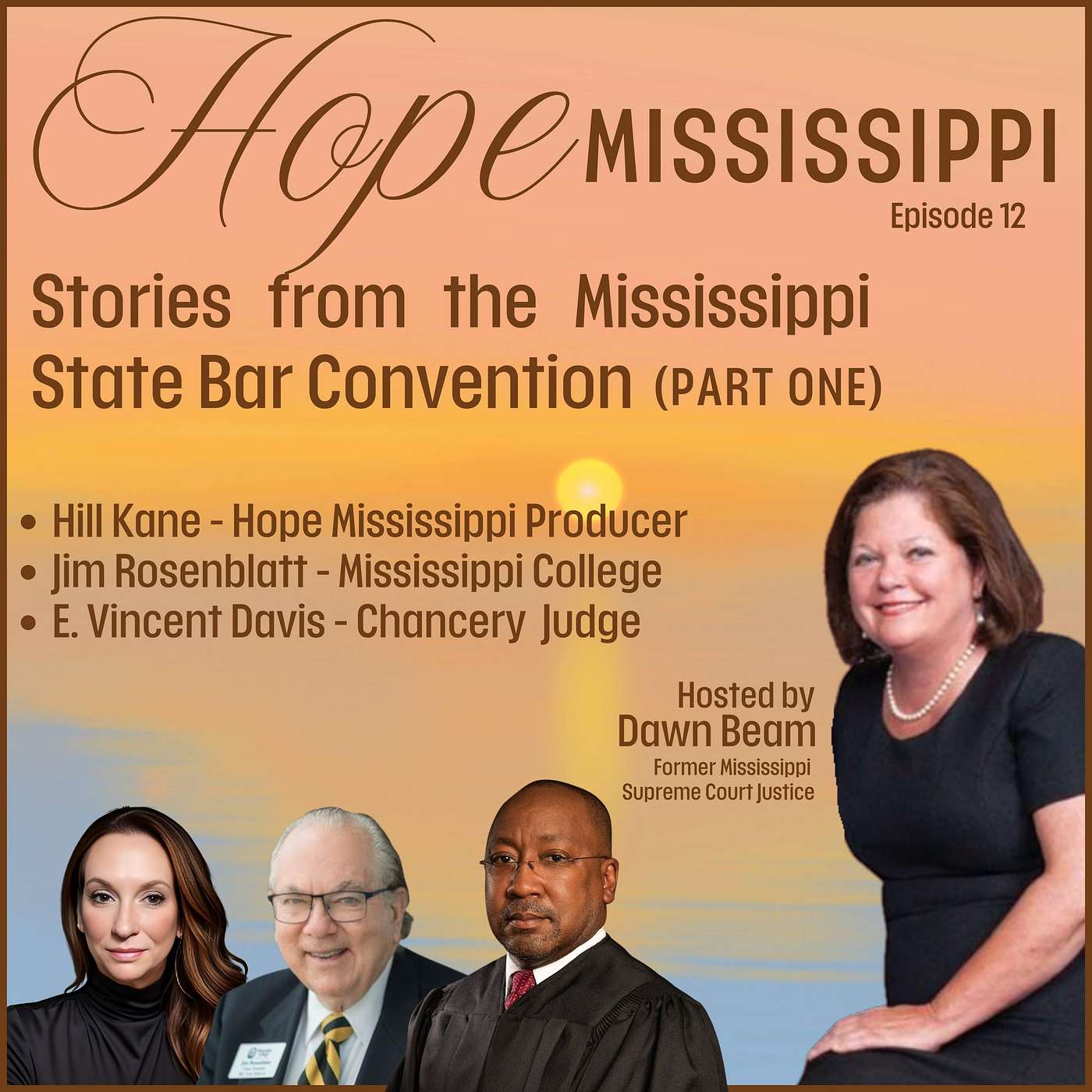 Hope Rising: Stories From the State Bar- Part One