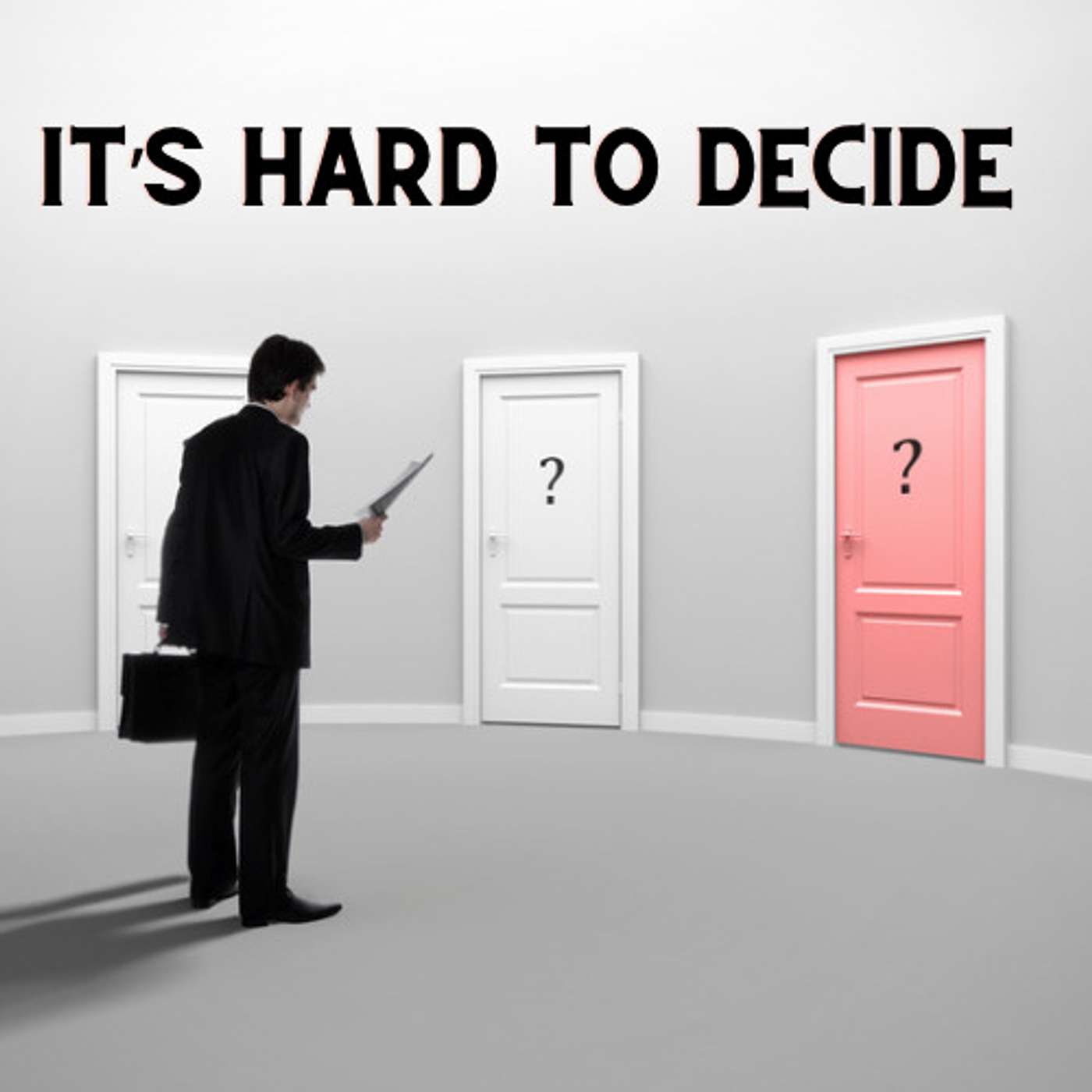 It’s Hard to decide episode artwork