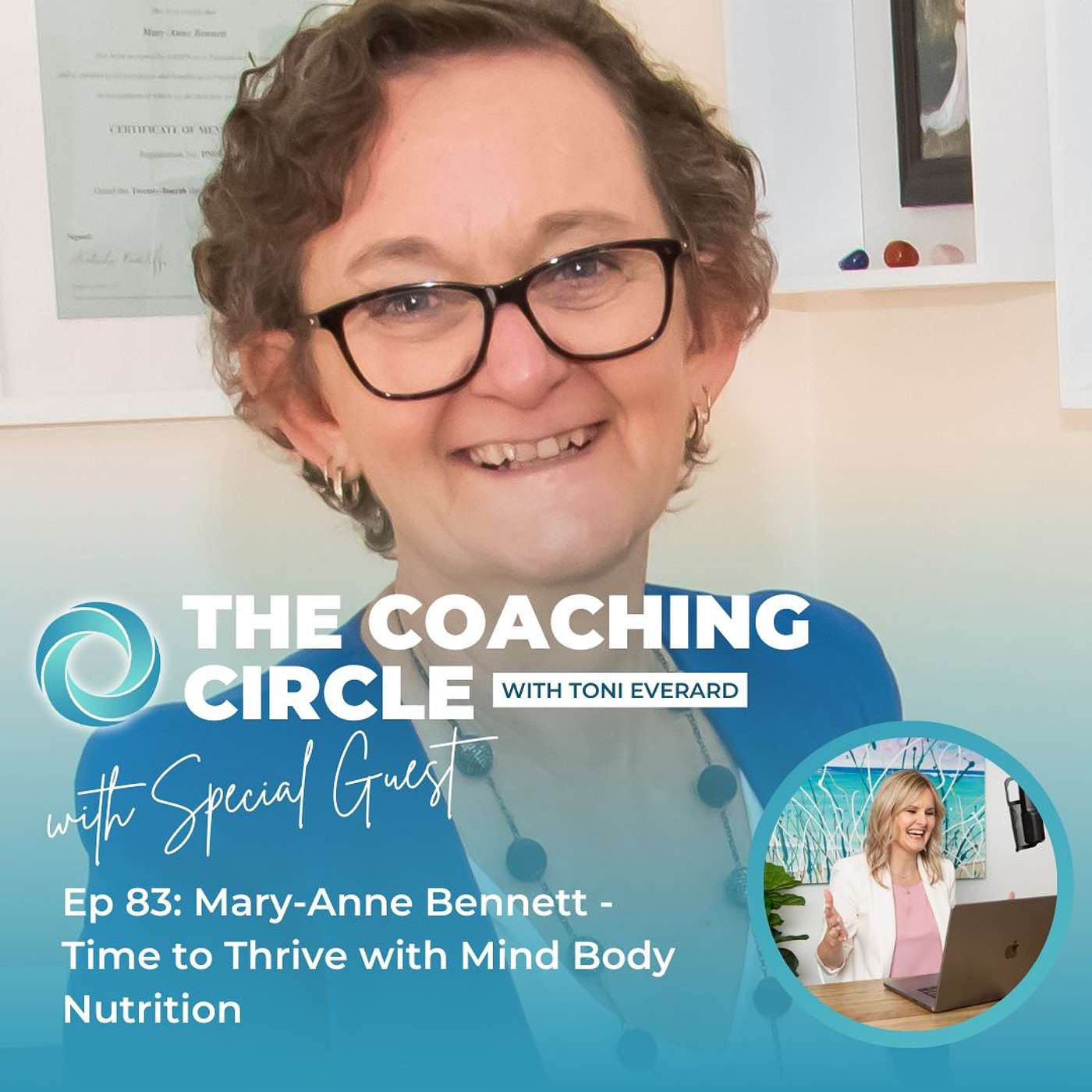 Ep 83: Mary-Anne Bennett - Time to Thrive with Mind Body Nutrition episode artwork