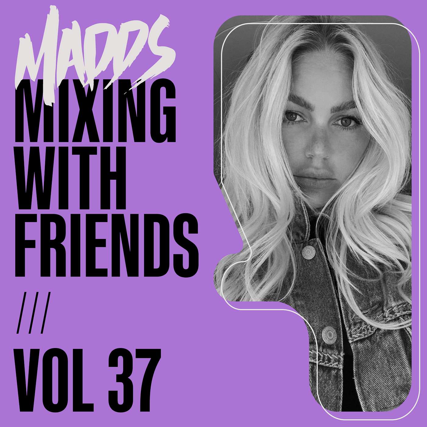 Mixing with Friends, Vol. 37 episode artwork