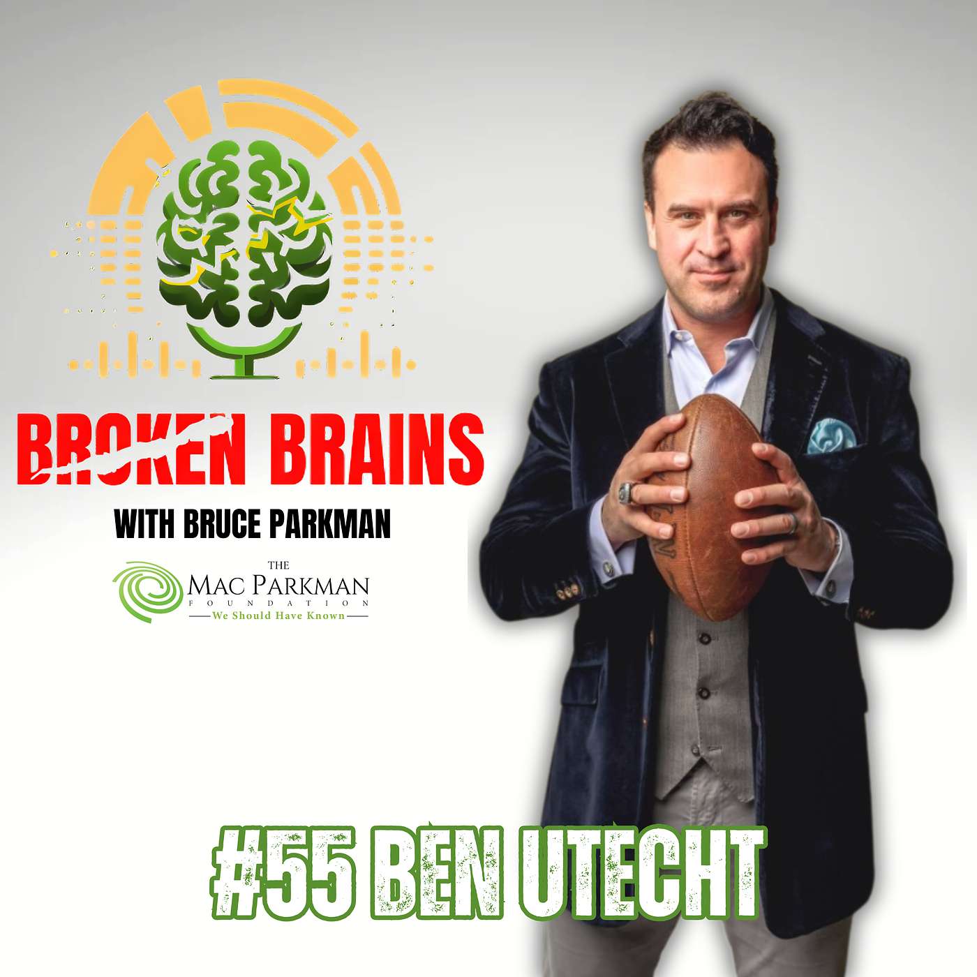 Broken Brains with Bruce Parkman