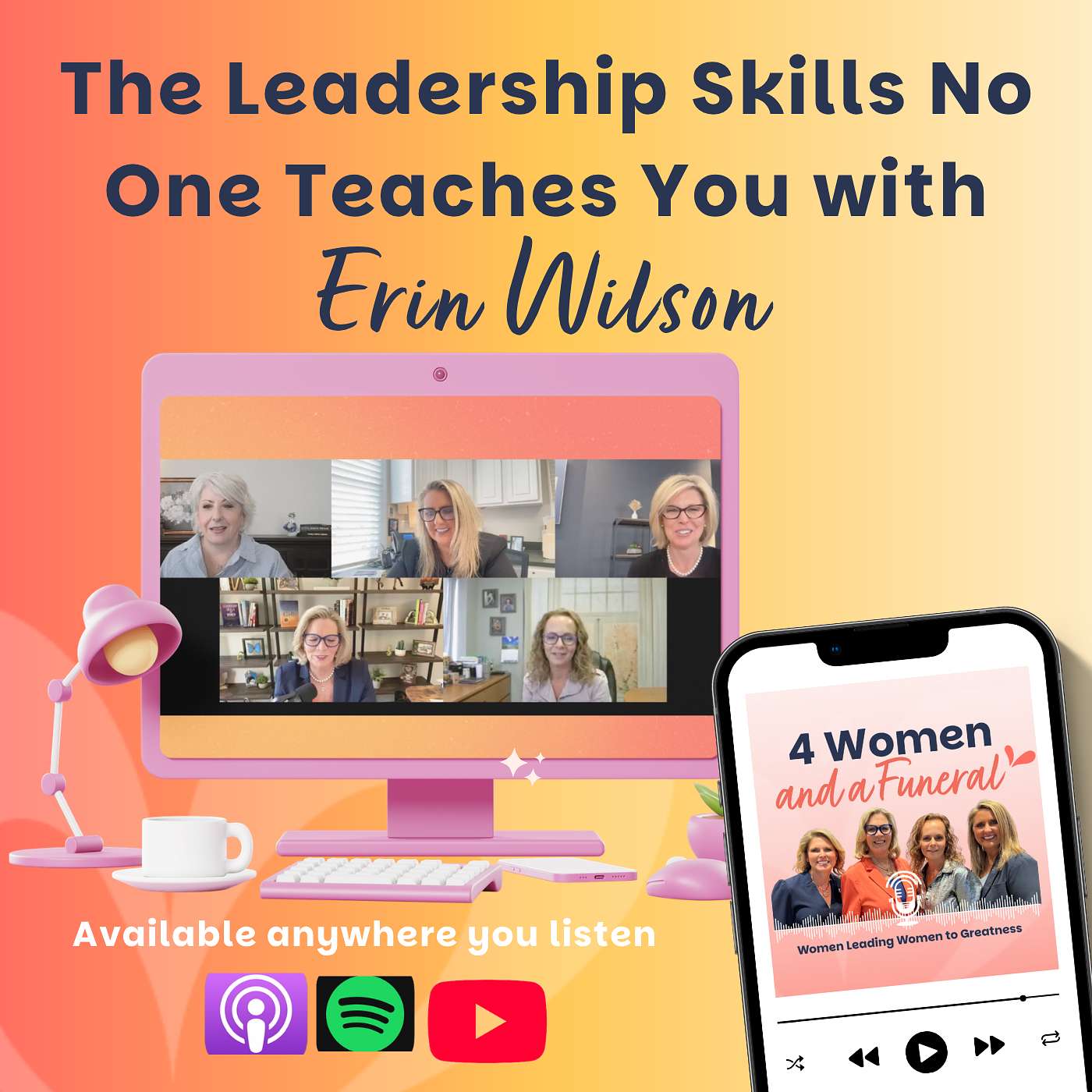 The Leadership Skills No One Teaches You with Erin Wilson episode artwork