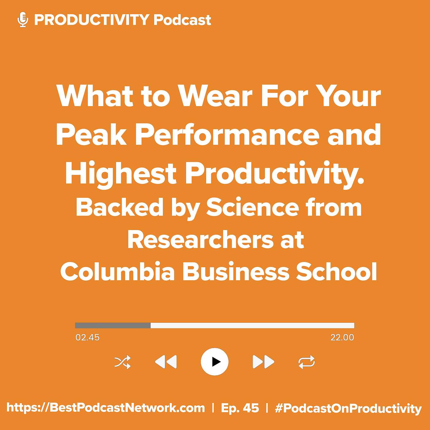 What to Wear For Your Peak Performance and Highest Productivity. Backed by Science From Researchers at Columbia Business School