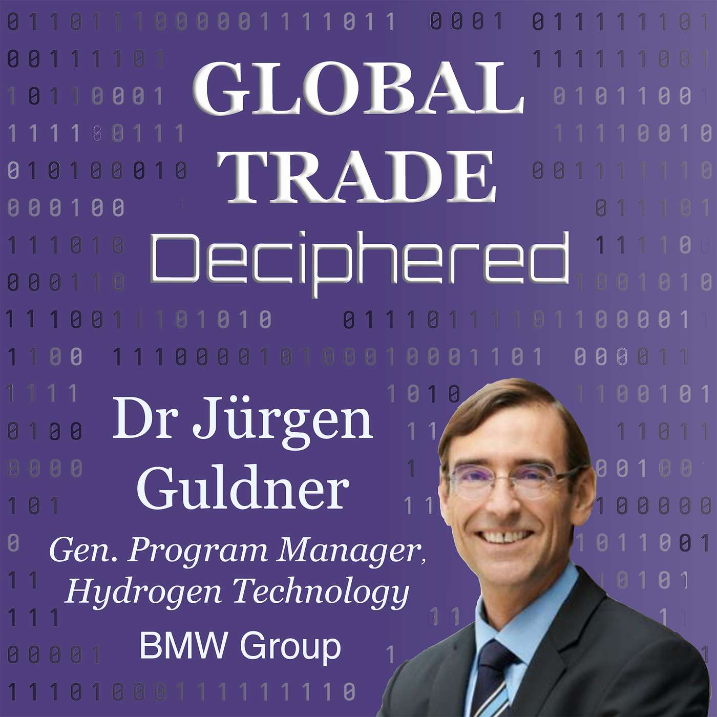 Hydrogen Cars Revolution: BMW's Role in Global Trade and Europe’s Future with Dr. Jürgen Guldner