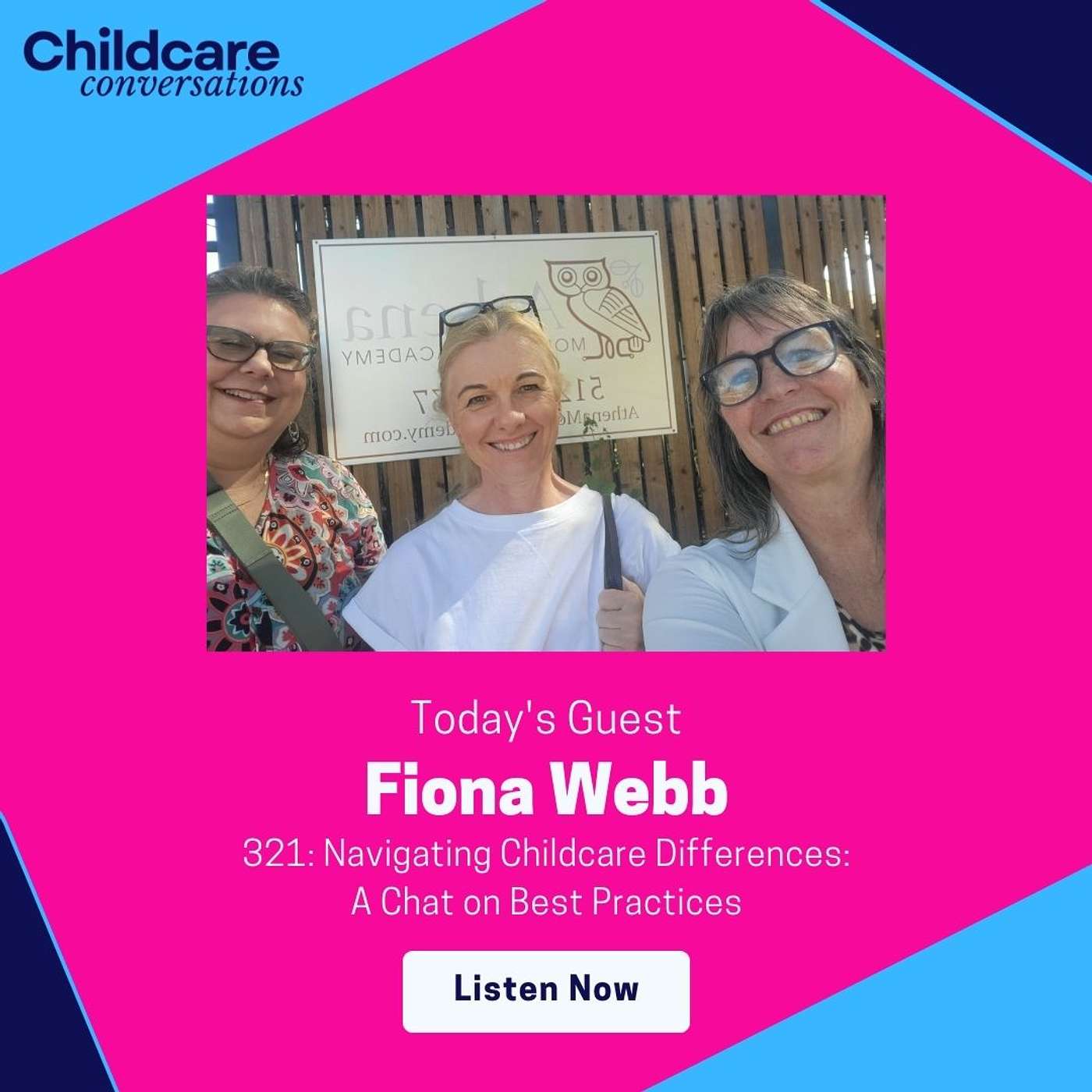 321: Navigating Childcare Differences: A Chat with Fiona Webb on Best Practices episode artwork