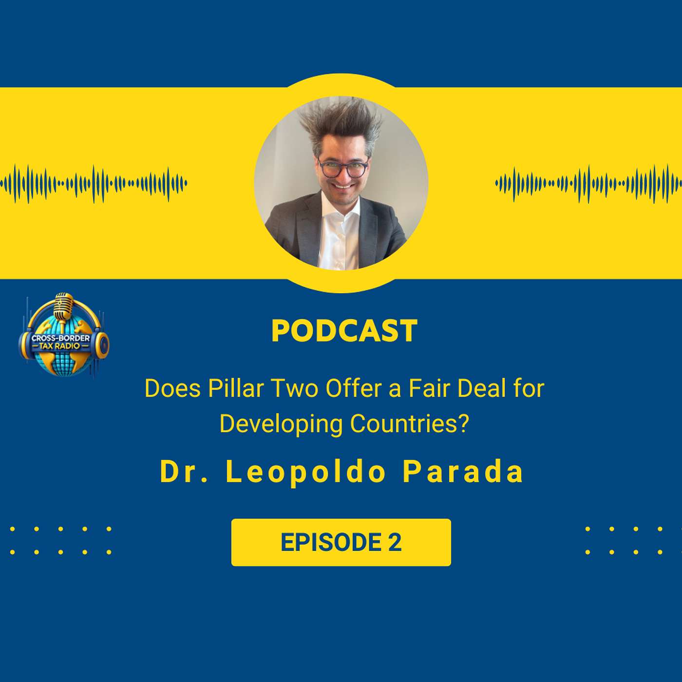 Cross Border Tax Radio