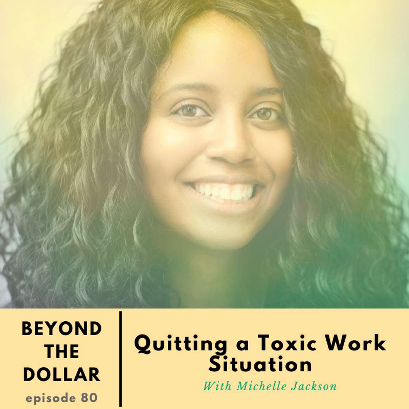 Beyond The Dollar - Deep and Honest Conversations On How Money Affects Your Well-Being