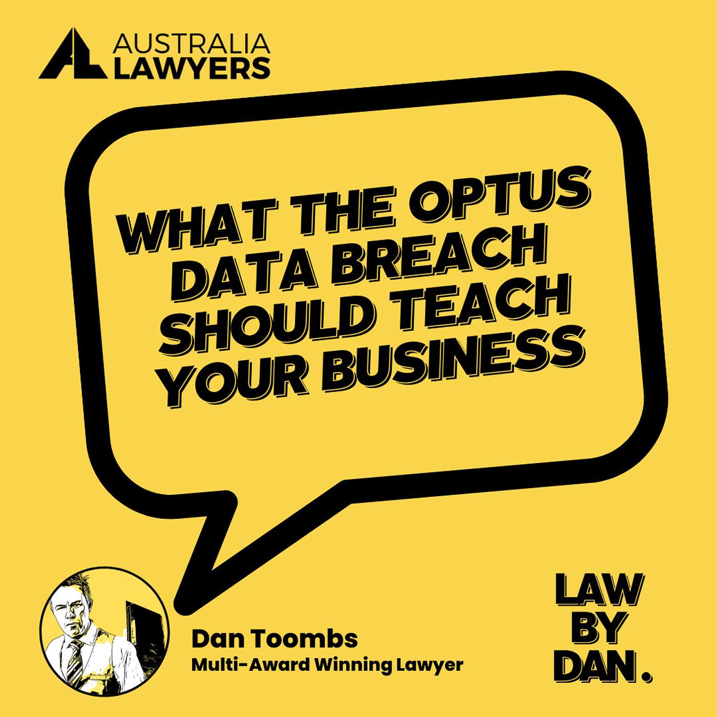 What the Optus Data Breach Should Teach Your Business