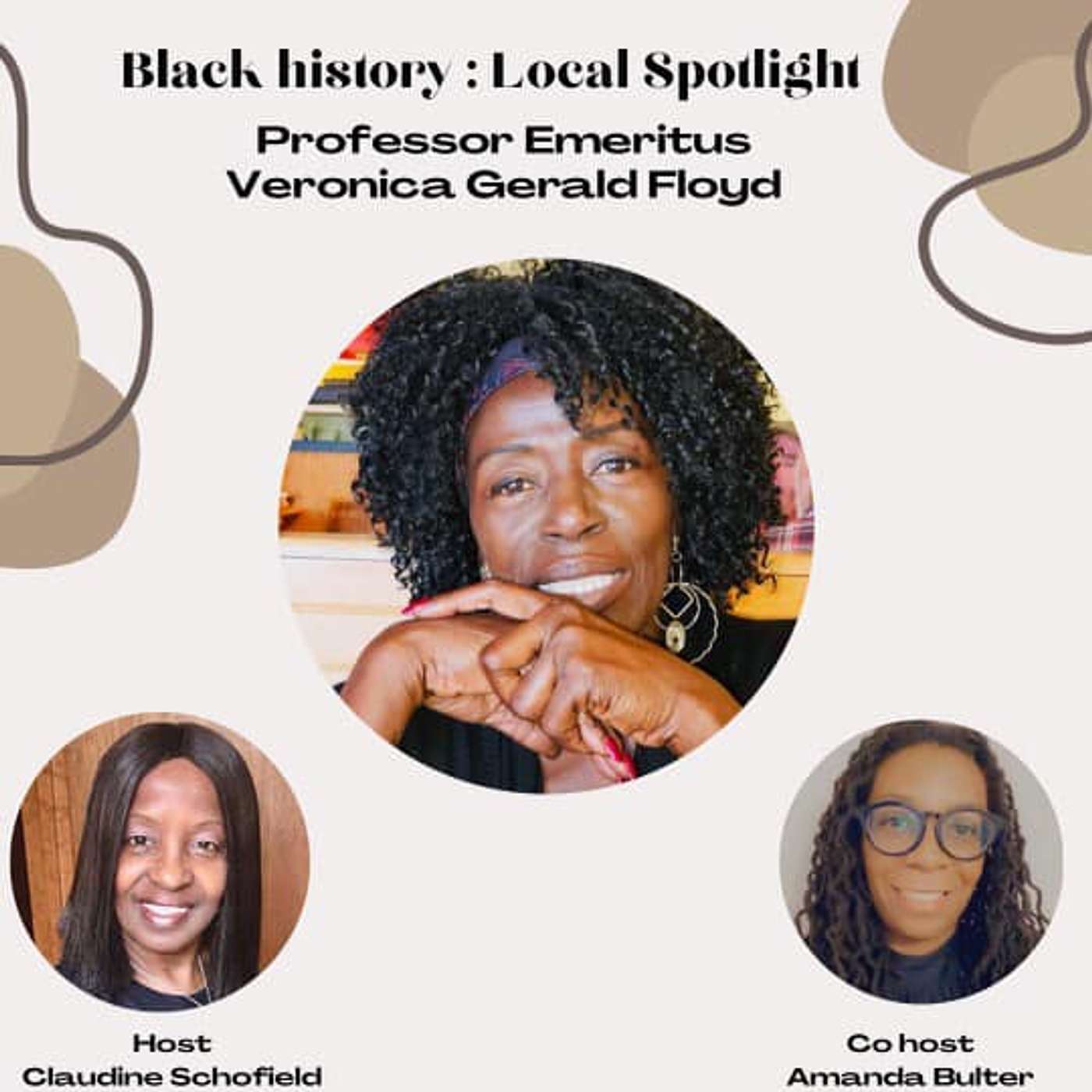 ** Replay ** Spotlighting on local Black History with Professor Emeritus Veronica Gerald Floyd